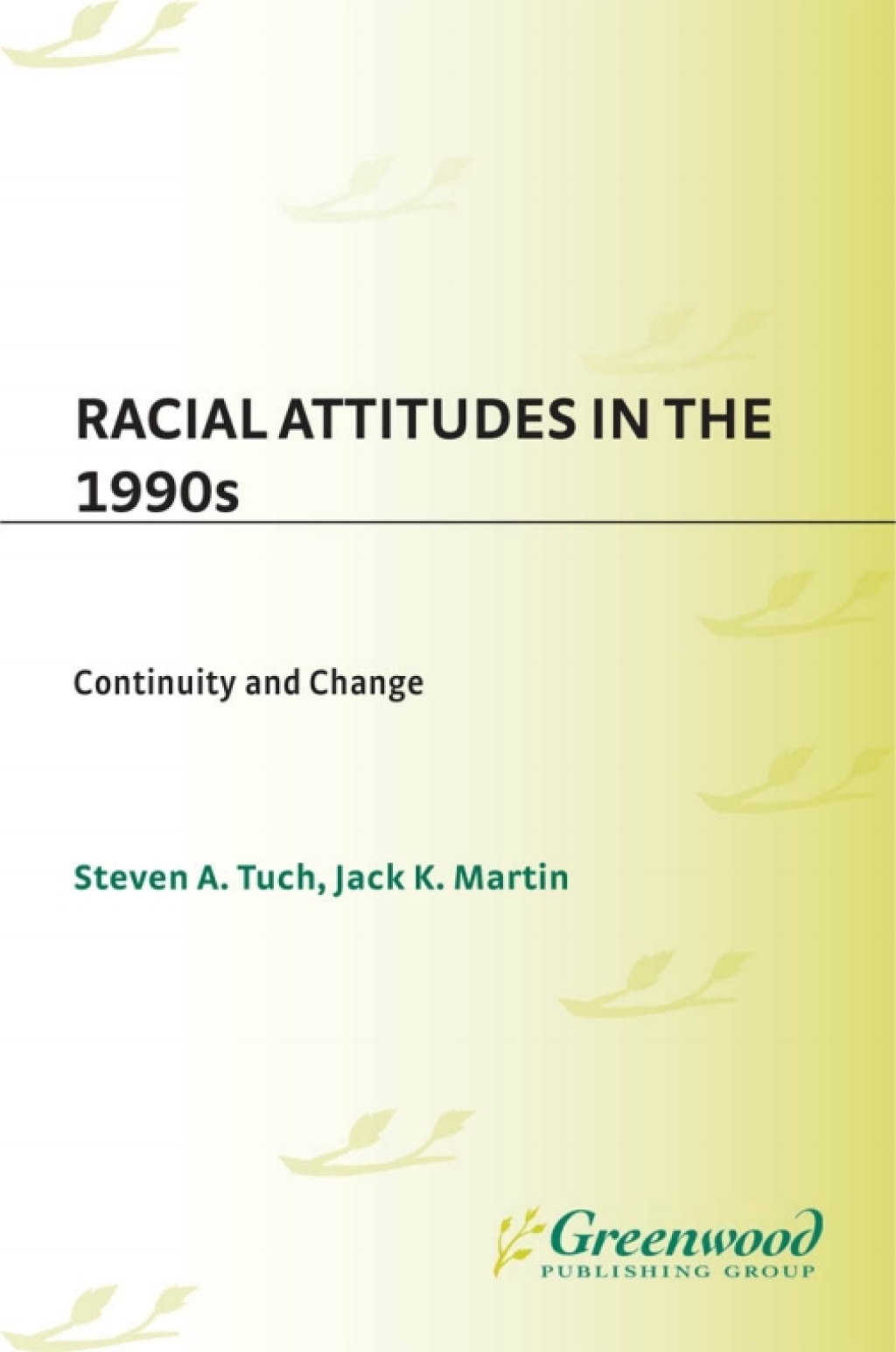 Racial Attitudes in the 1990s Continuity and Change 1st Edition â€“ PDF/EPUB Version Downloadable
