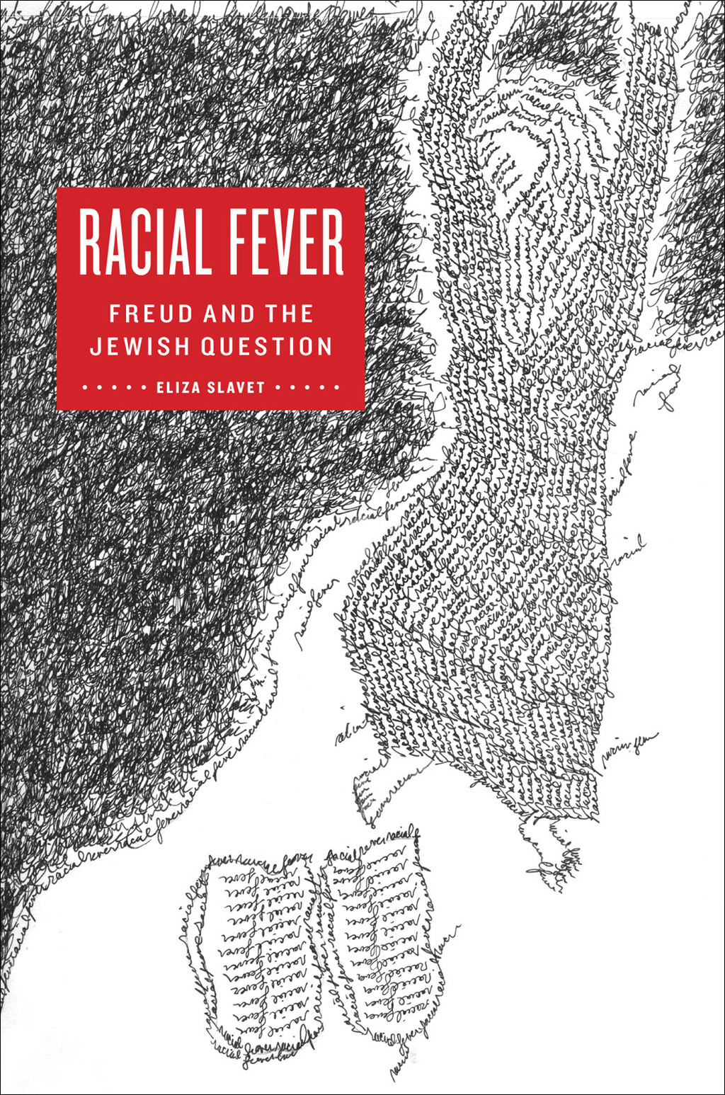 Racial Fever Freud and the Jewish Question  â€“ PDF/EPUB Version Downloadable