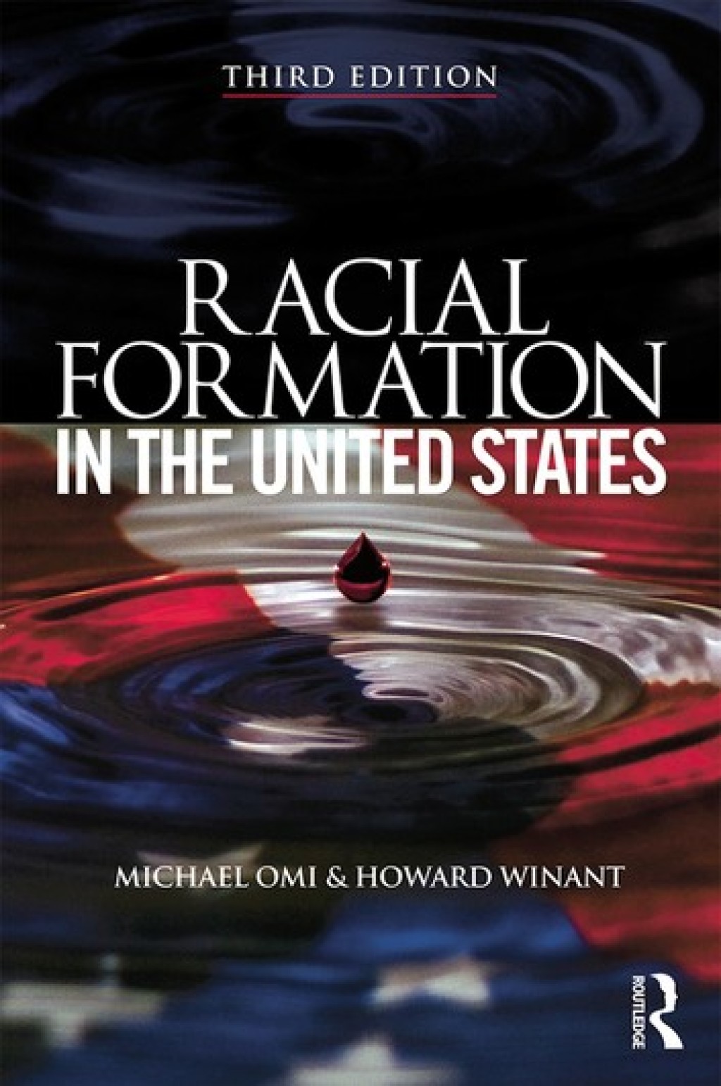 Racial Formation in the United States 3rd Edition â€“ PDF/EPUB Version Downloadable
