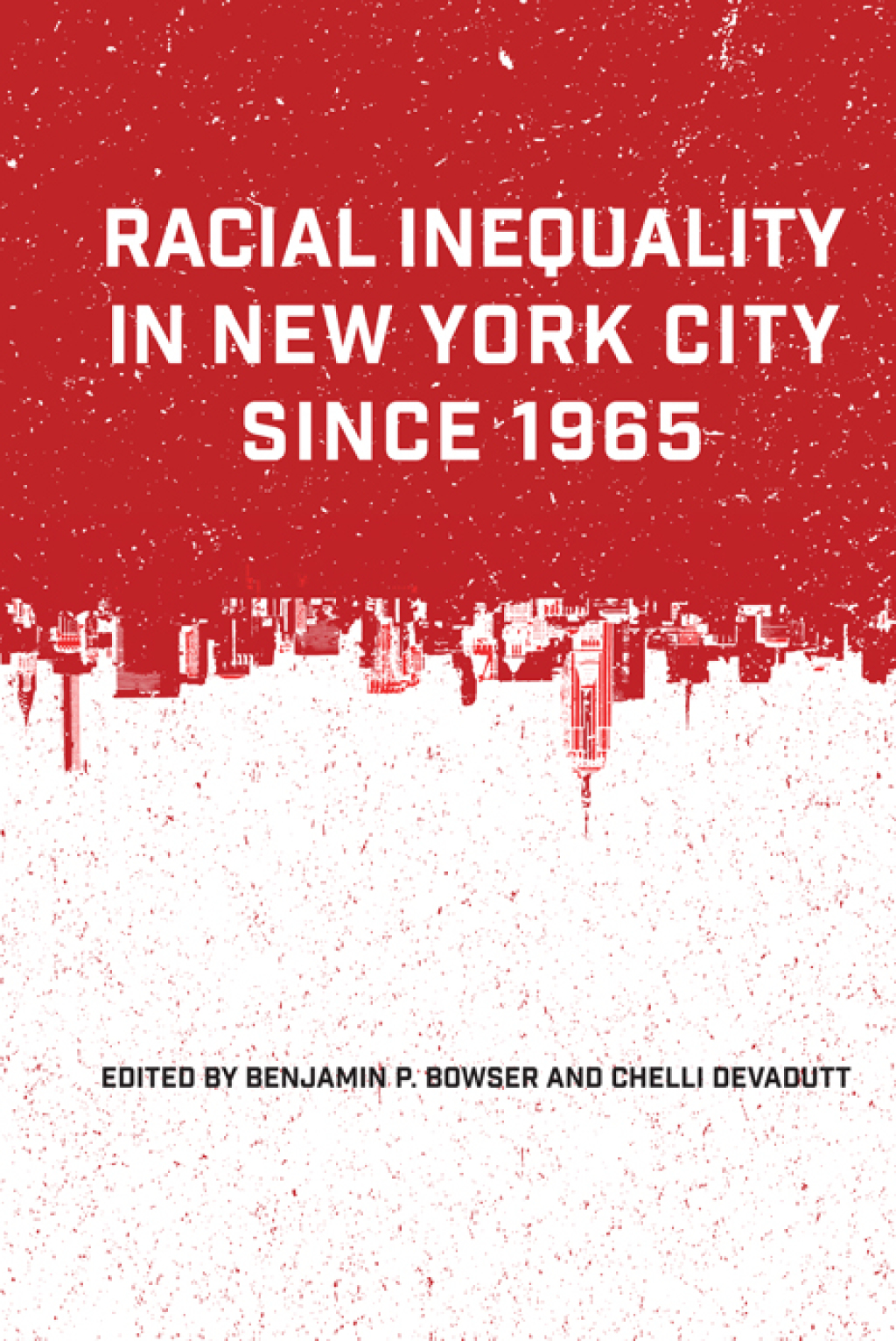 Racial Inequality in New York City since 1965 1st Edition â€“ PDF/EPUB Version Downloadable
