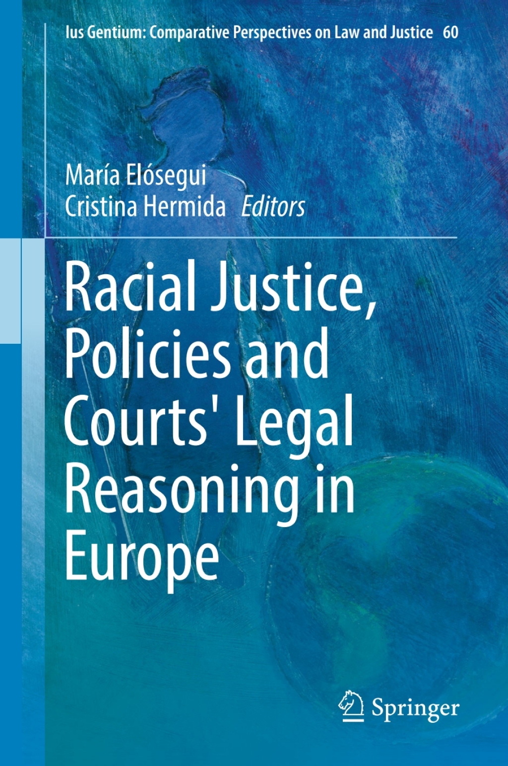 Racial Justice, Policies and Courts' Legal Reasoning in Europe  â€“ PDF/EPUB Version Downloadable
