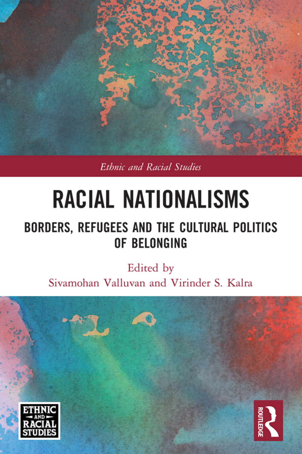 Racial Nationalisms Borders, Refugees and the Cultural Politics of Belonging 1st Edition â€“ PDF/EPUB Version Downloadable