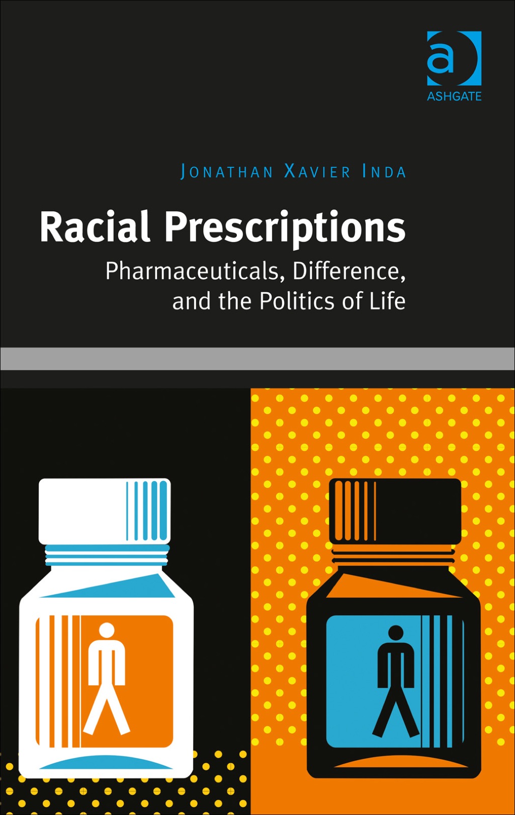 Racial Prescriptions: Pharmaceuticals, Difference, and the Politics of Life  â€“ PDF/EPUB Version Downloadable