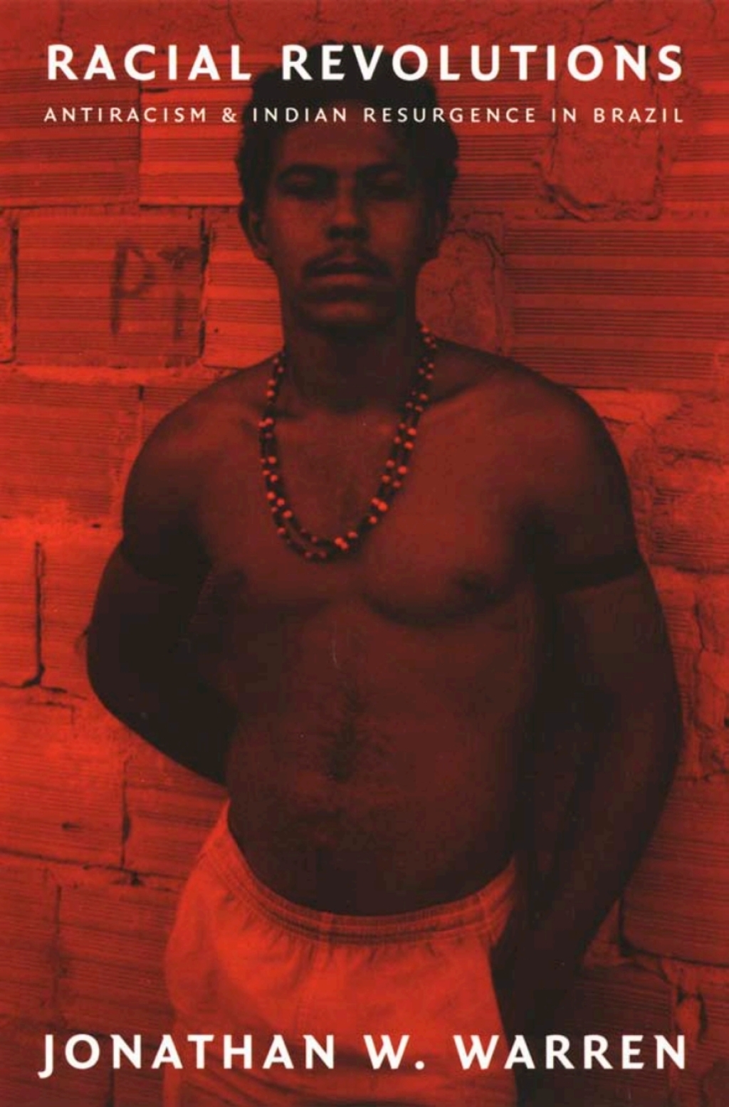 Racial Revolutions Antiracism and Indian Resurgence in Brazil  â€“ PDF/EPUB Version Downloadable