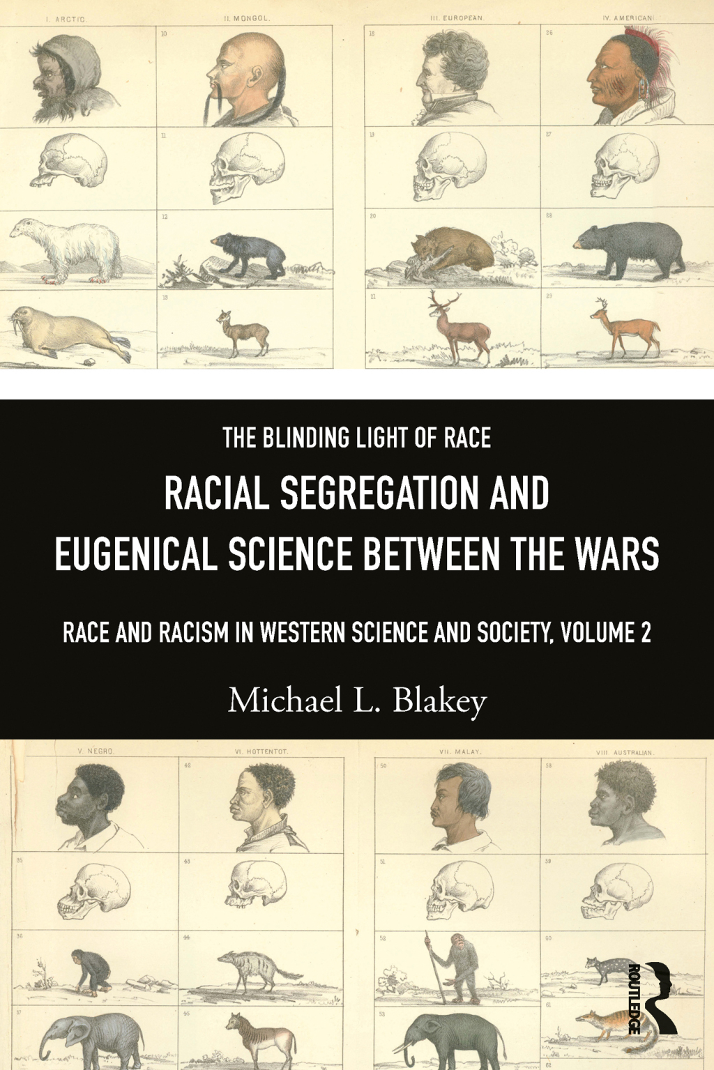Racial Segregation and Eugenical Science Between the Wars Race and Racism in Western Science and Society, Volume 2 1st Edition â€“ PDF/EPUB Version Downloadable