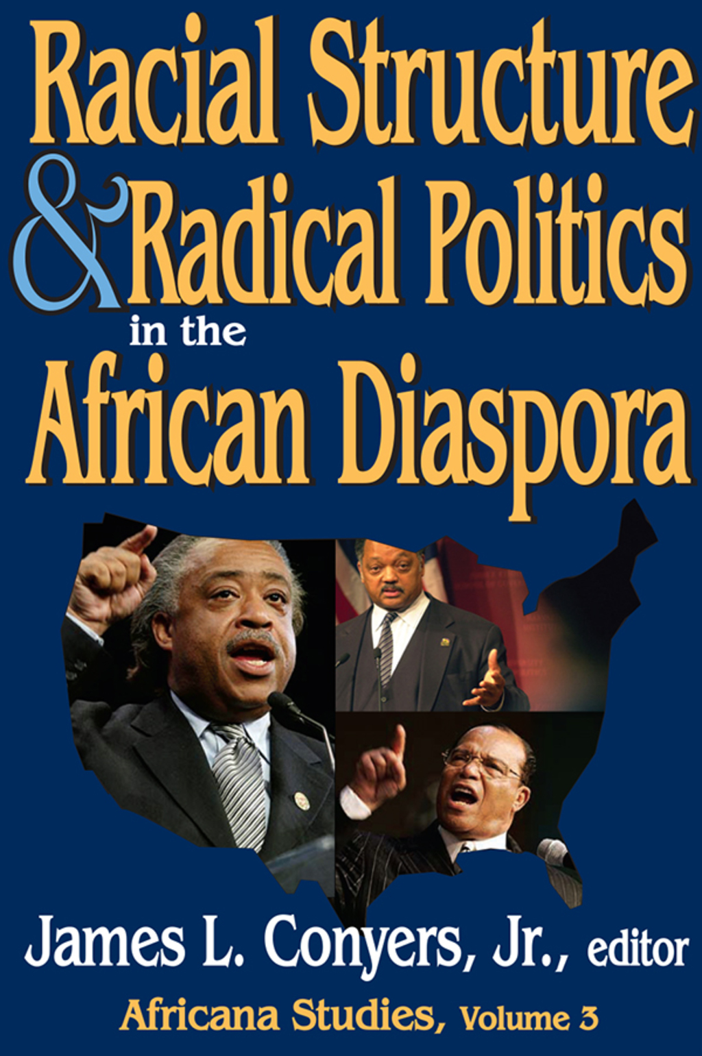 Racial Structure and Radical Politics in the African Diaspora Volume 2, Africana Studies 1st Edition â€“ PDF/EPUB Version Downloadable