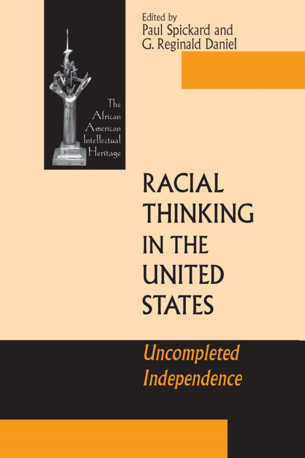 Racial Thinking in the United States Uncompleted Independence  â€“ PDF/EPUB Version Downloadable