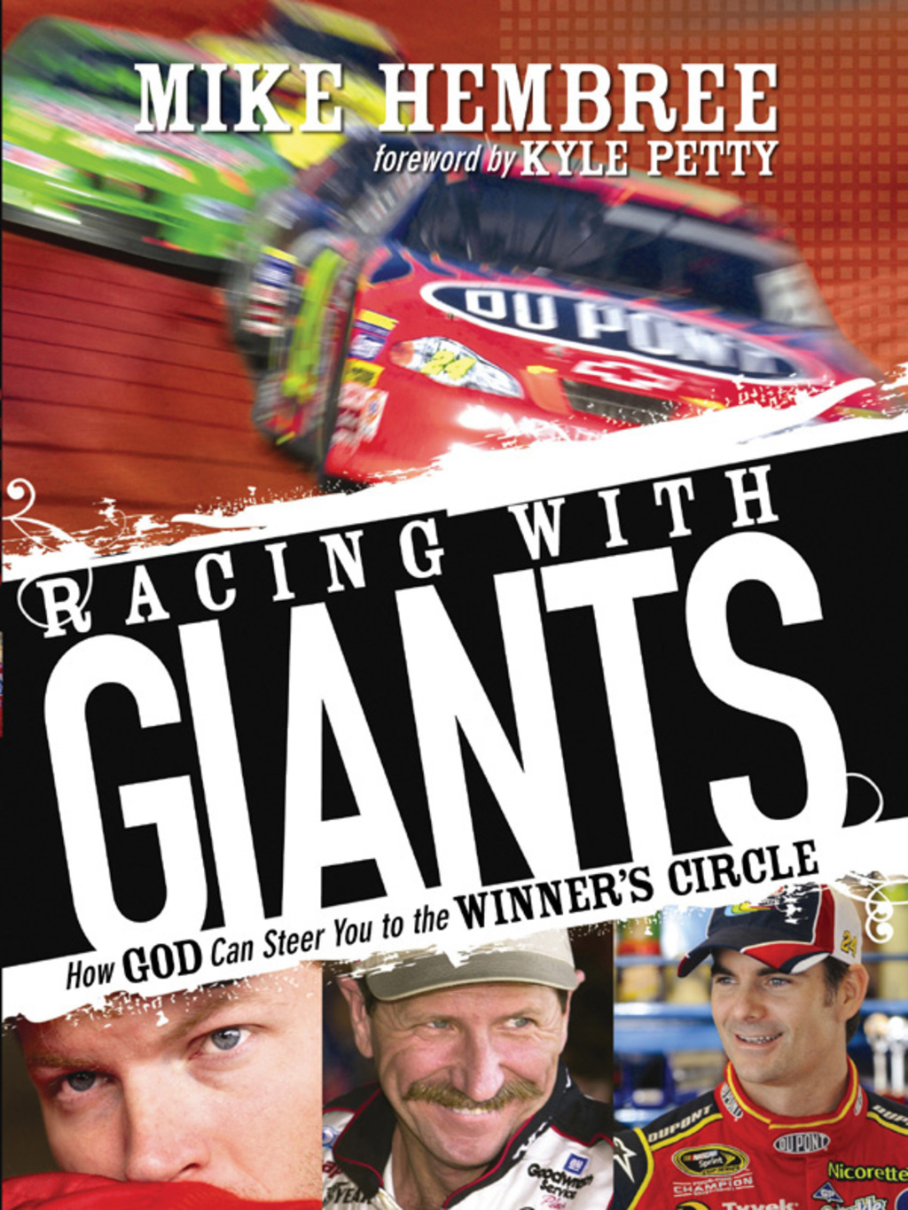 Racing With Giants How God Can Steer You to the Winner's Circle - (PDF/EPUB Version)