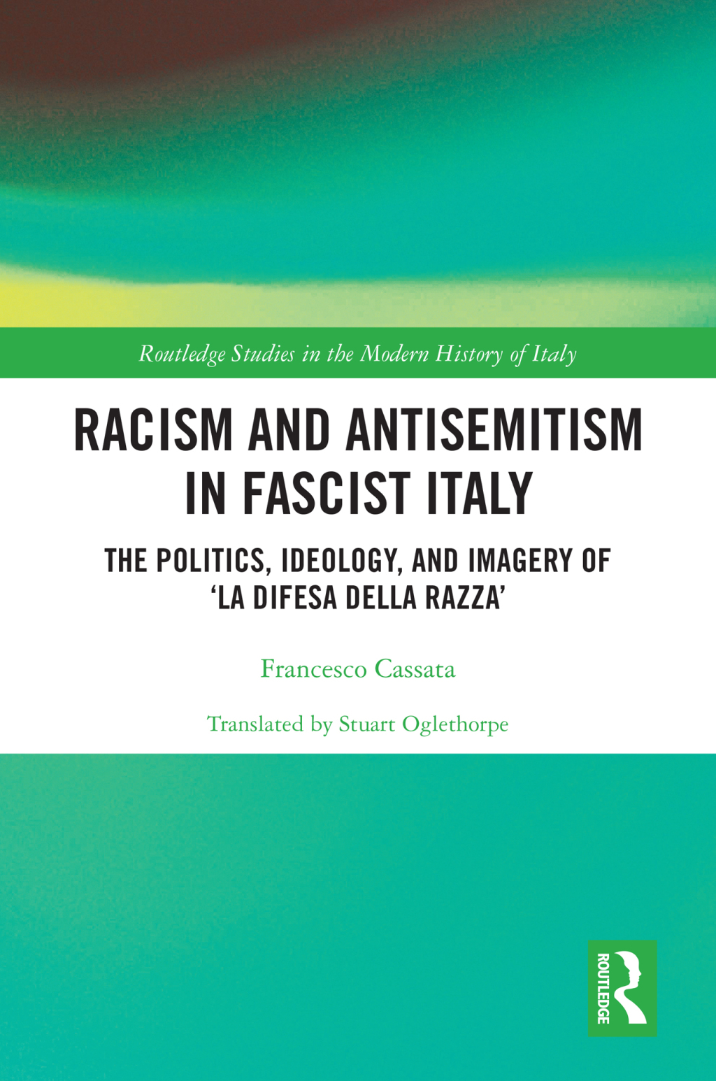 Racism and Antisemitism in Fascist Italy The Politics, Ideology, and Imagery of â€˜La Difesa della razzaâ€™ 1st Edition â€“ PDF/EPUB Version Downloadable
