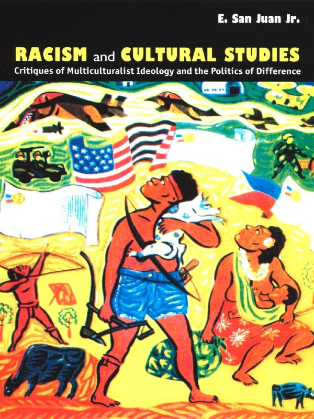 Racism and Cultural Studies Critiques of Multiculturalist Ideology and the Politics of Difference - (PDF/EPUB Version)
