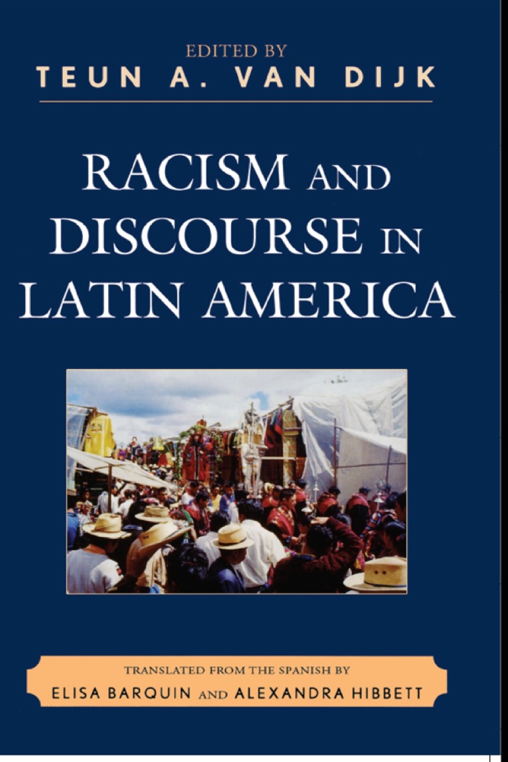Racism and Discourse in Latin America  â€“ PDF/EPUB Version Downloadable