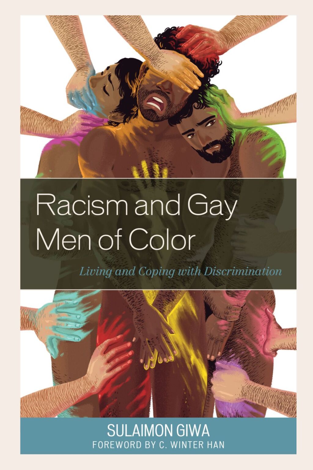 Racism and Gay Men of Color Living and Coping with Discrimination 1st Edition â€“ PDF/EPUB Version Downloadable