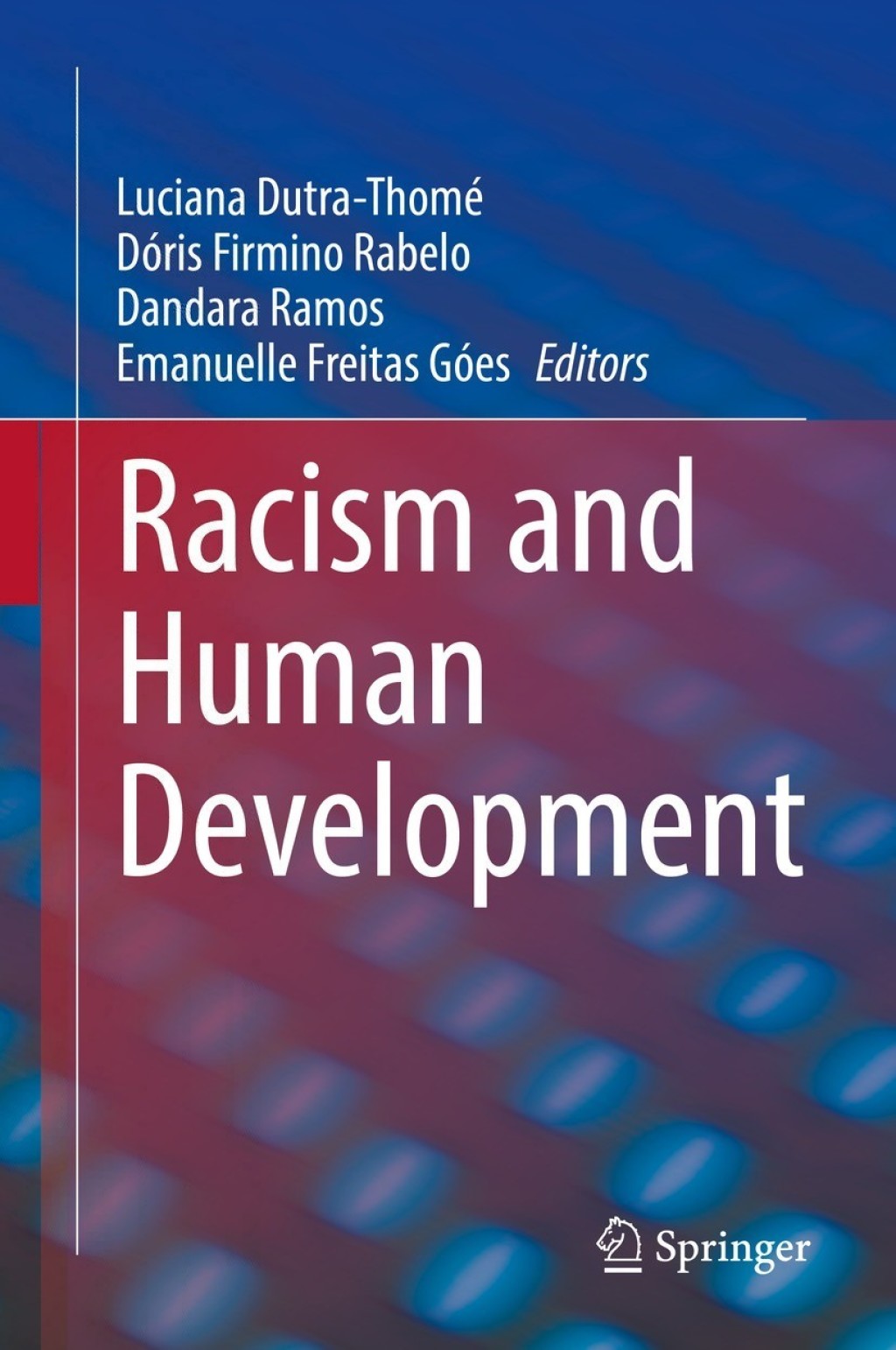 Racism and Human Development  â€“ PDF/EPUB Version Downloadable