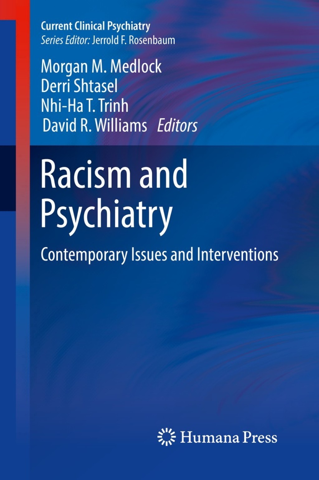 Racism and Psychiatry Contemporary Issues and Interventions  â€“ PDF/EPUB Version Downloadable