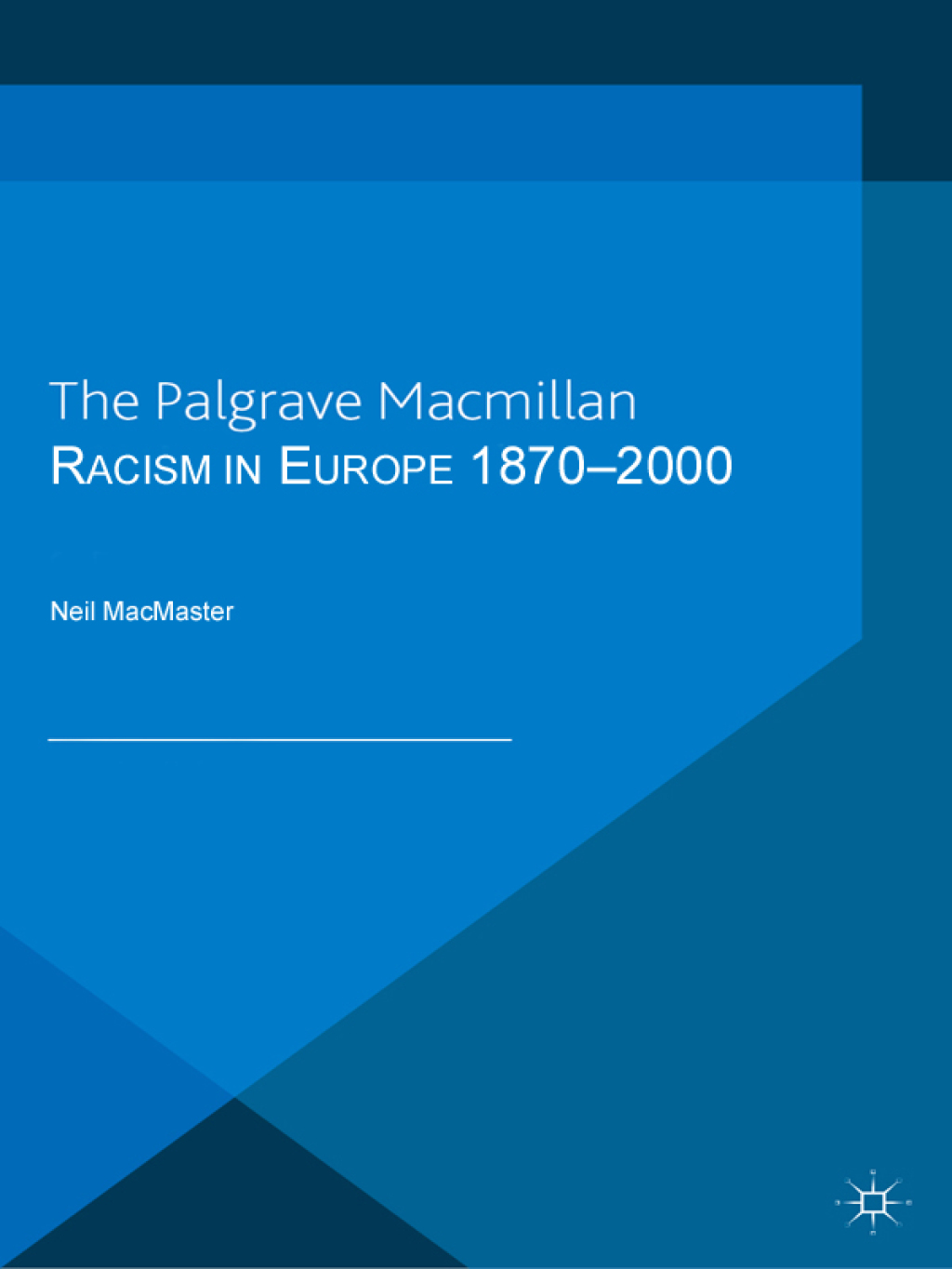 Racism in Europe 1870-2000 1st Edition â€“ PDF/EPUB Version Downloadable
