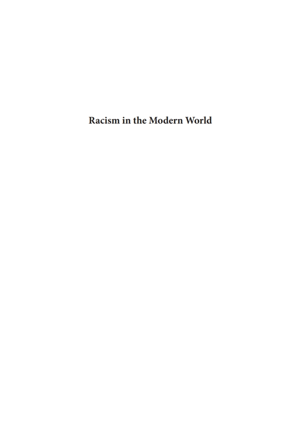 Racism in the Modern World Historical Perspectives on Cultural Transfer and Adaptation 1st Edition â€“ PDF/EPUB Version Downloadable