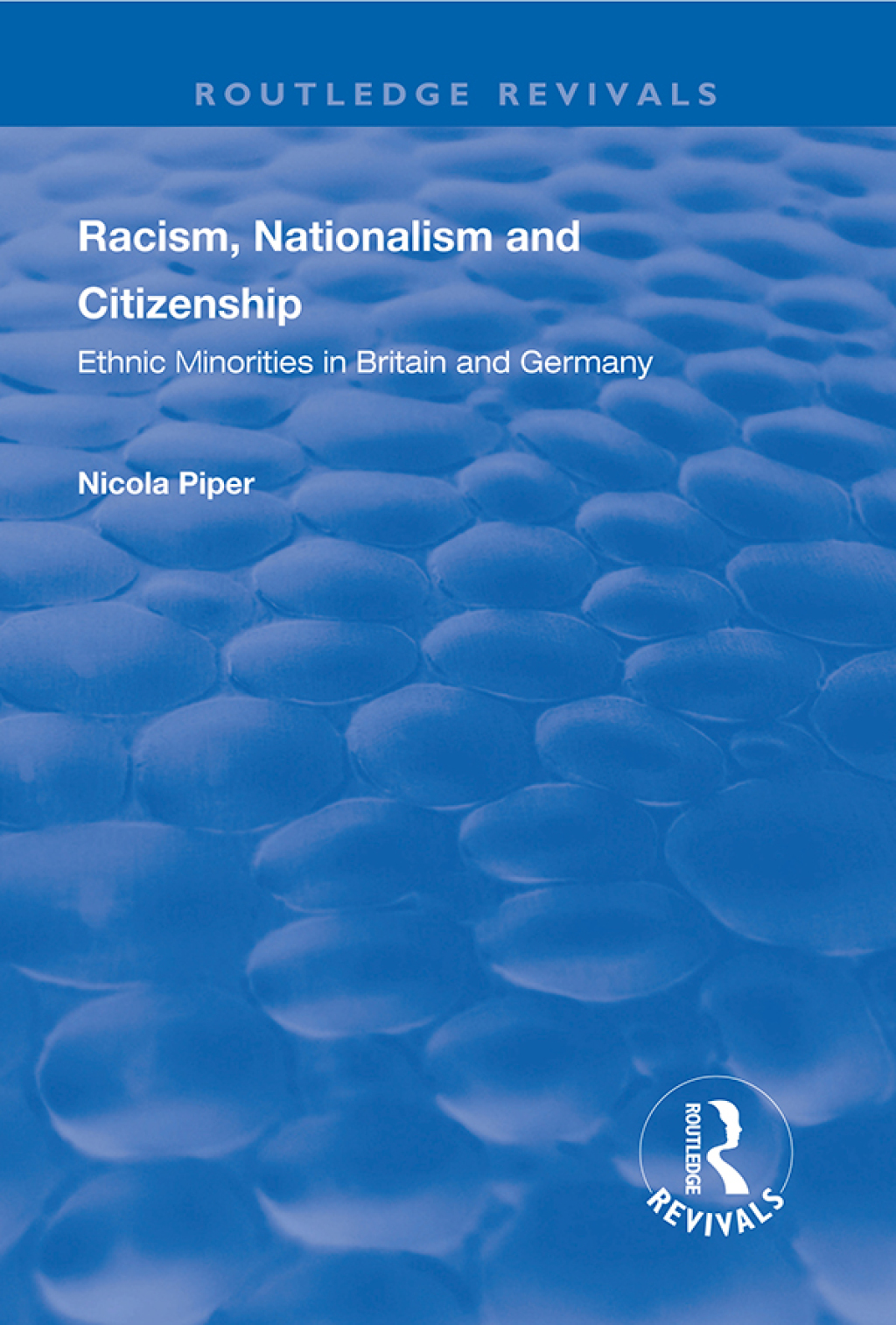 Racism, Nationalism and Citizenship Ethnic Minorities in Britain and Germany 1st Edition â€“ PDF/EPUB Version Downloadable