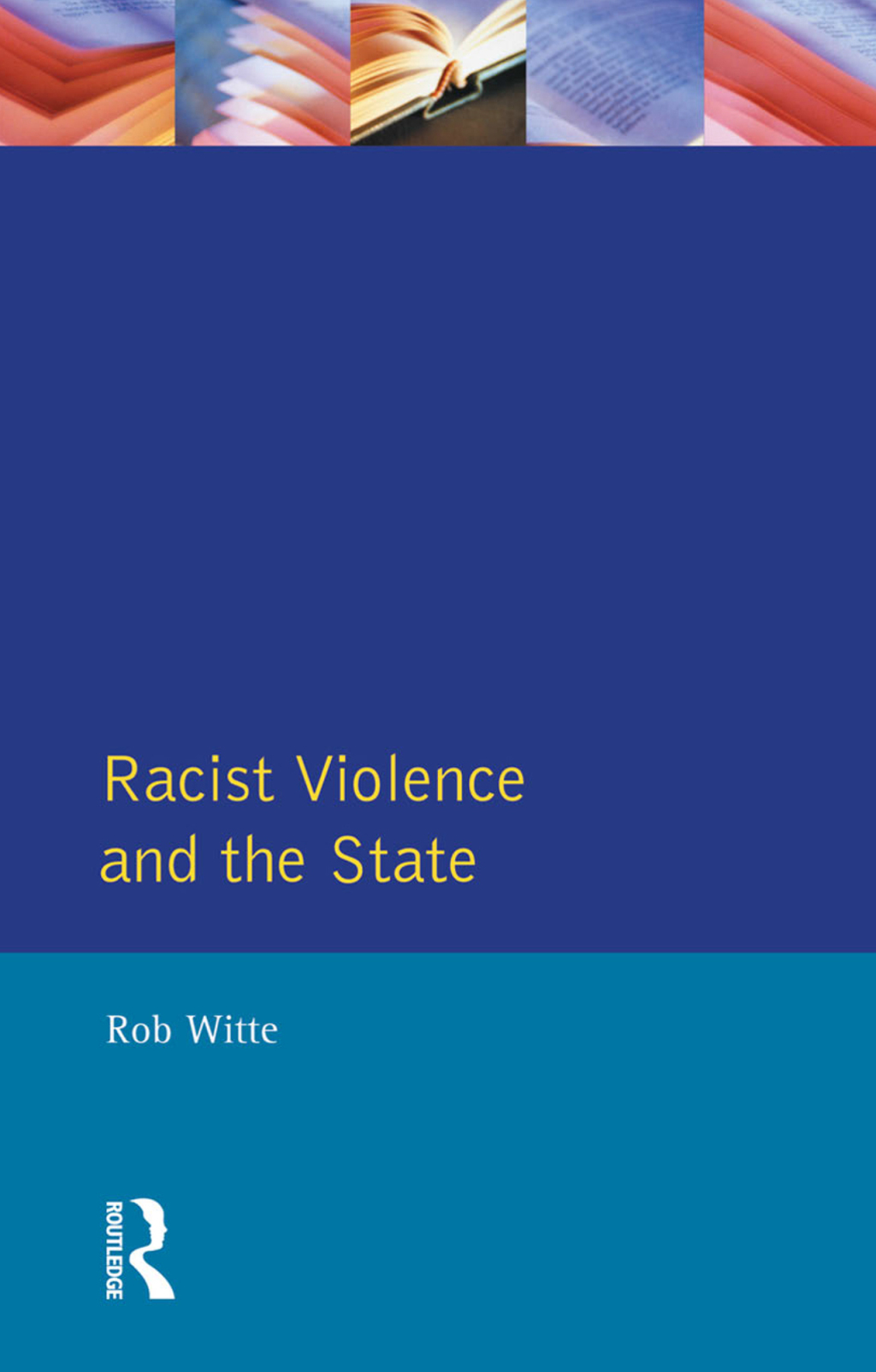 Racist Violence and the State A comparative Analysis of Britain, France and the Netherlands 1st Edition â€“ PDF/EPUB Version Downloadable