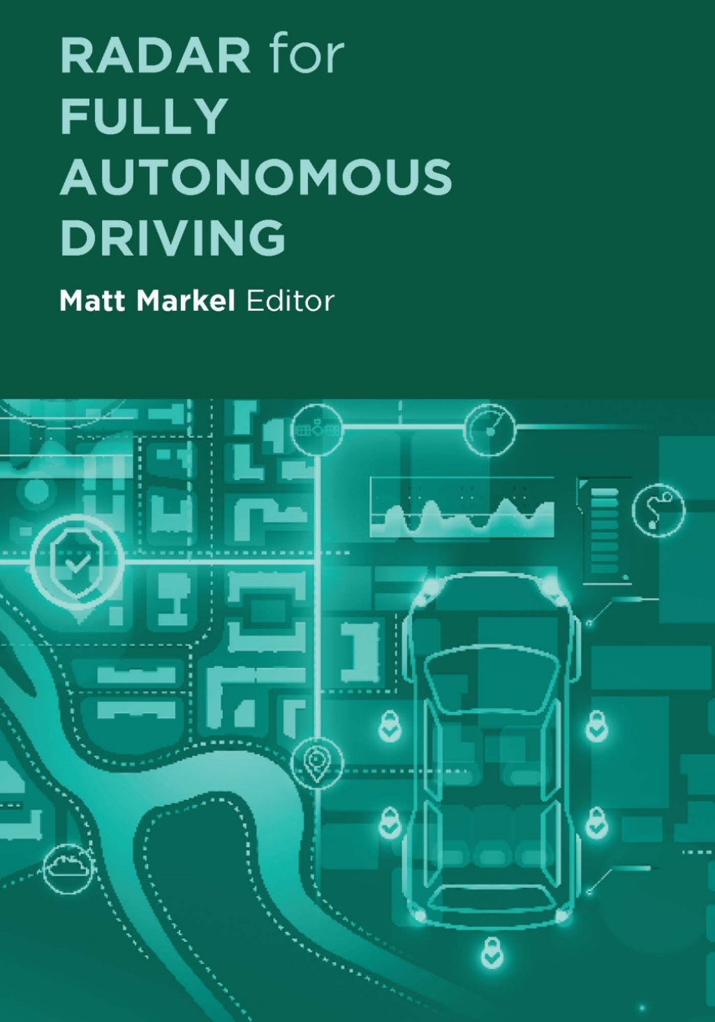 Radar for Fully Autonomous Driving 1st Edition â€“ PDF/EPUB Version Downloadable