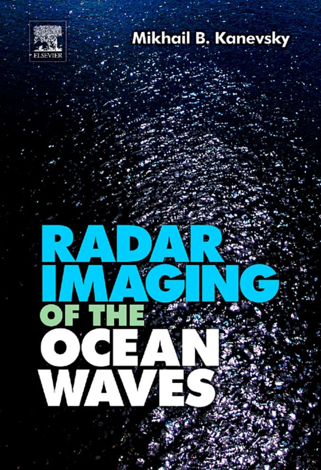 Radar Imaging of the Ocean Waves  â€“ PDF/EPUB Version Downloadable