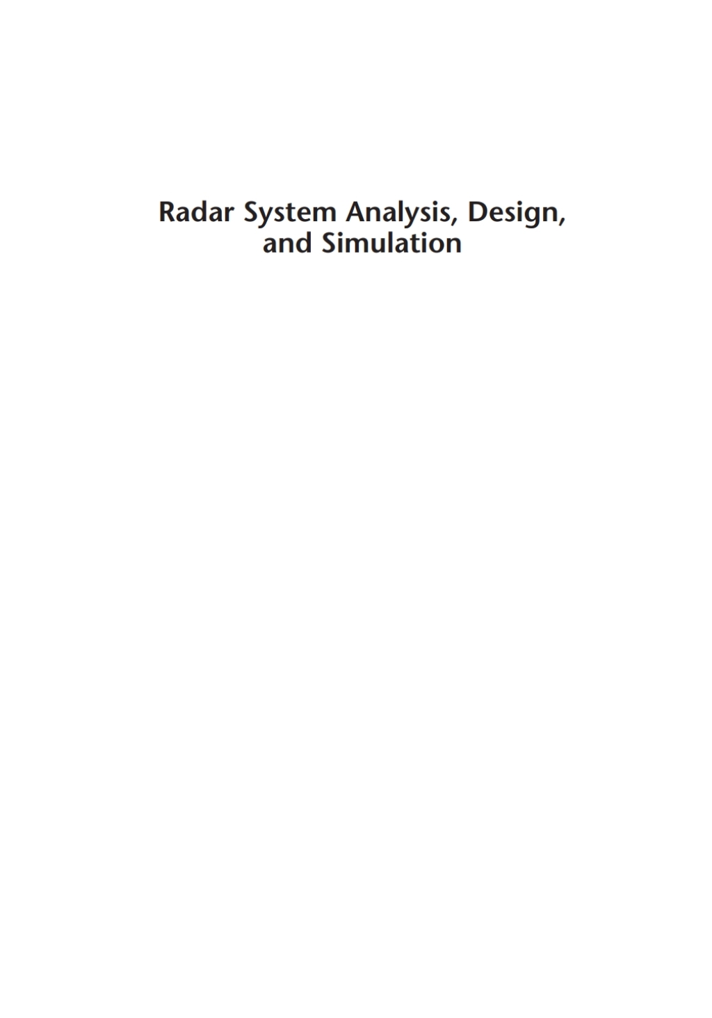 Radar System Analysis, Design and Simulation 1st Edition â€“ PDF/EPUB Version Downloadable