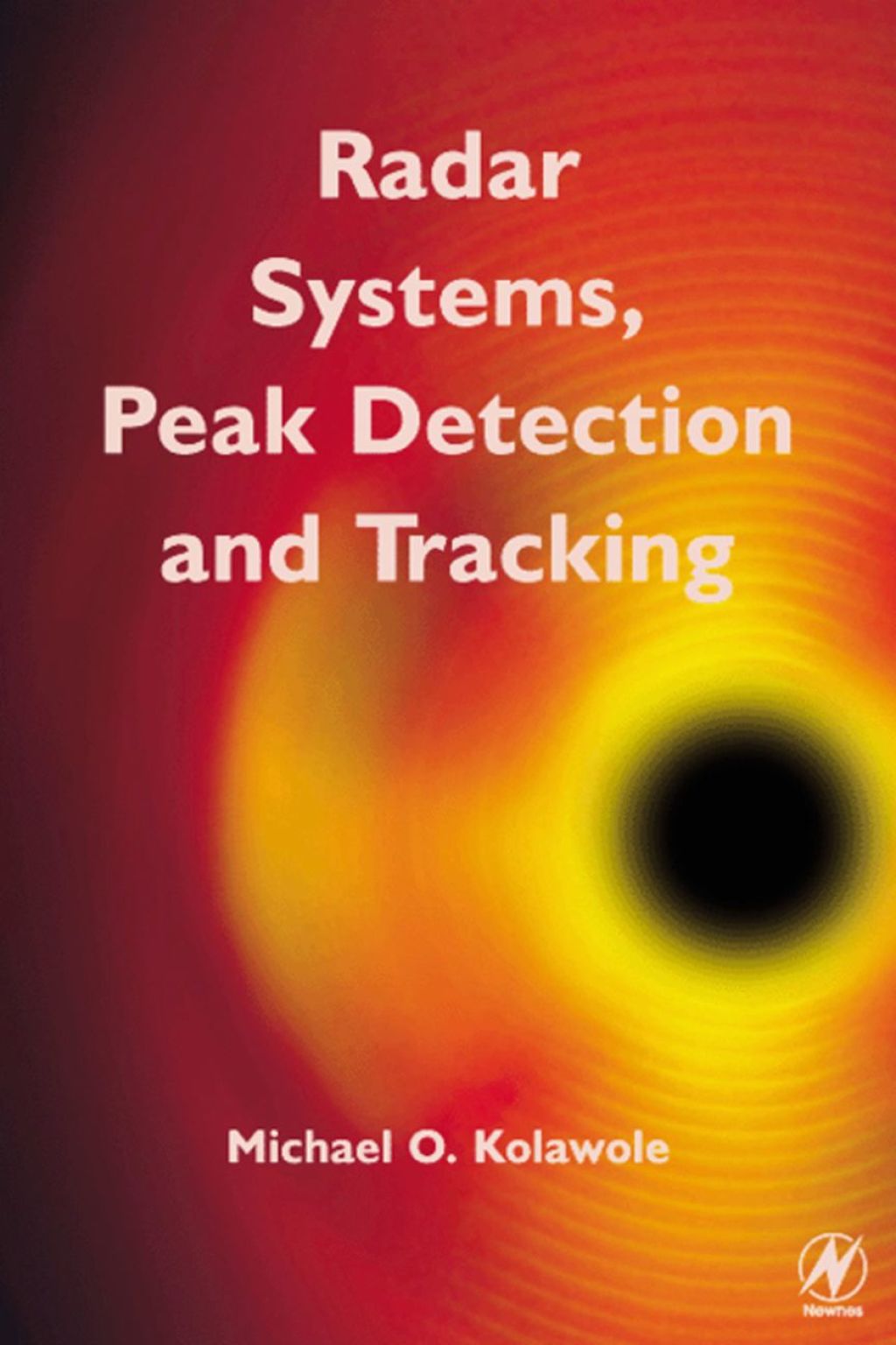 Radar Systems, Peak Detection and Tracking  â€“ PDF/EPUB Version Downloadable