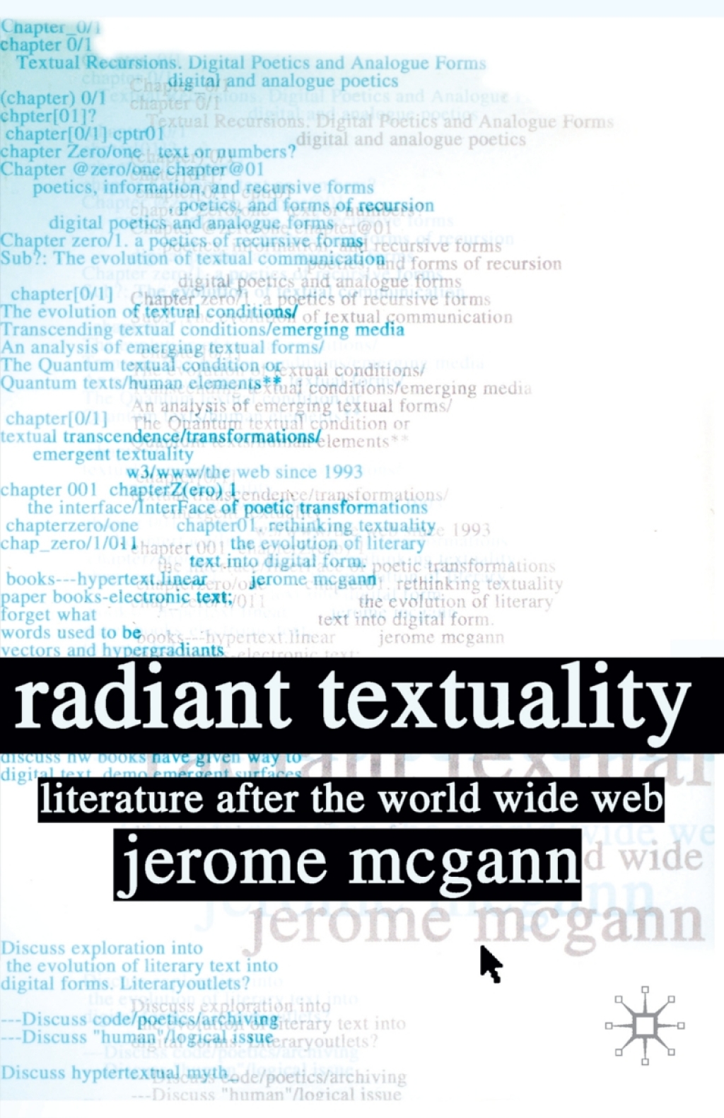 Radiant Textuality Literary Studies after the World Wide Web  â€“ PDF/EPUB Version Downloadable