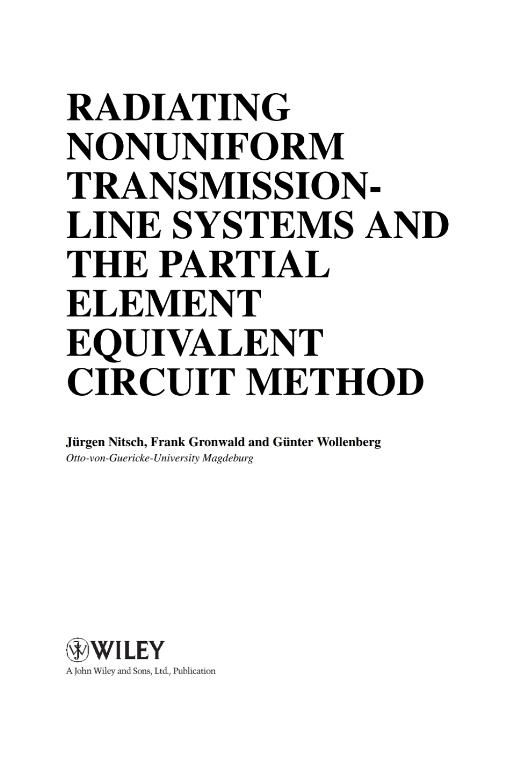 Radiating Nonuniform Transmission-Line Systems and the Partial Element Equivalent Circuit Method 1st Edition â€“ PDF/EPUB Version Downloadable
