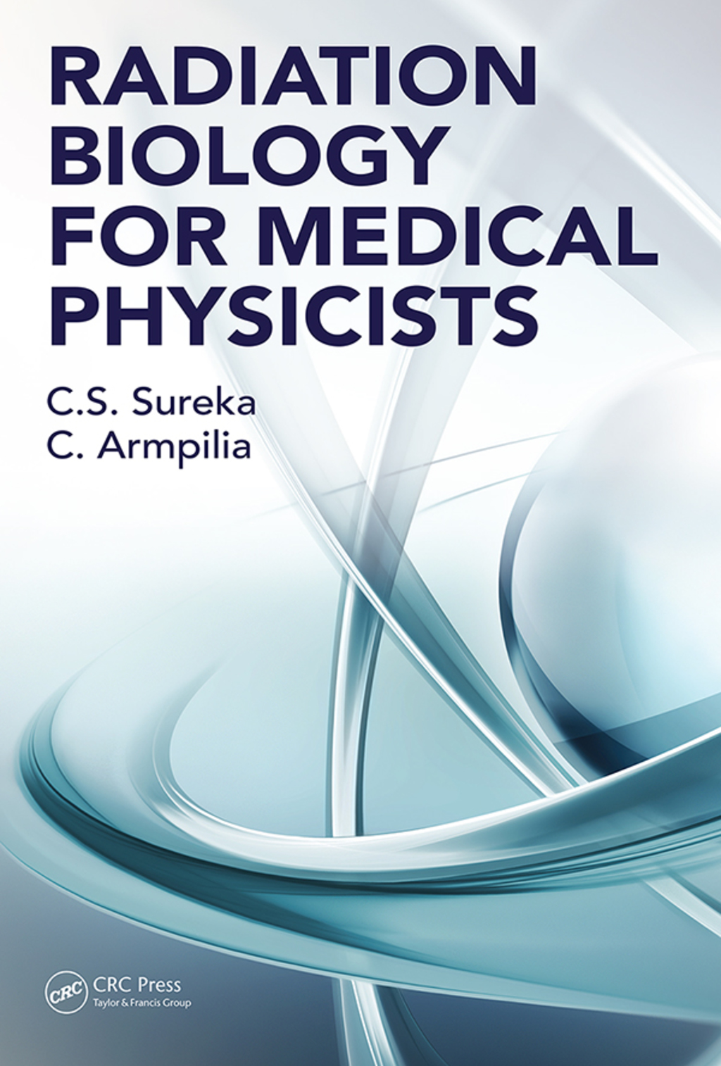 Radiation Biology for Medical Physicists 1st Edition â€“ PDF/EPUB Version Downloadable