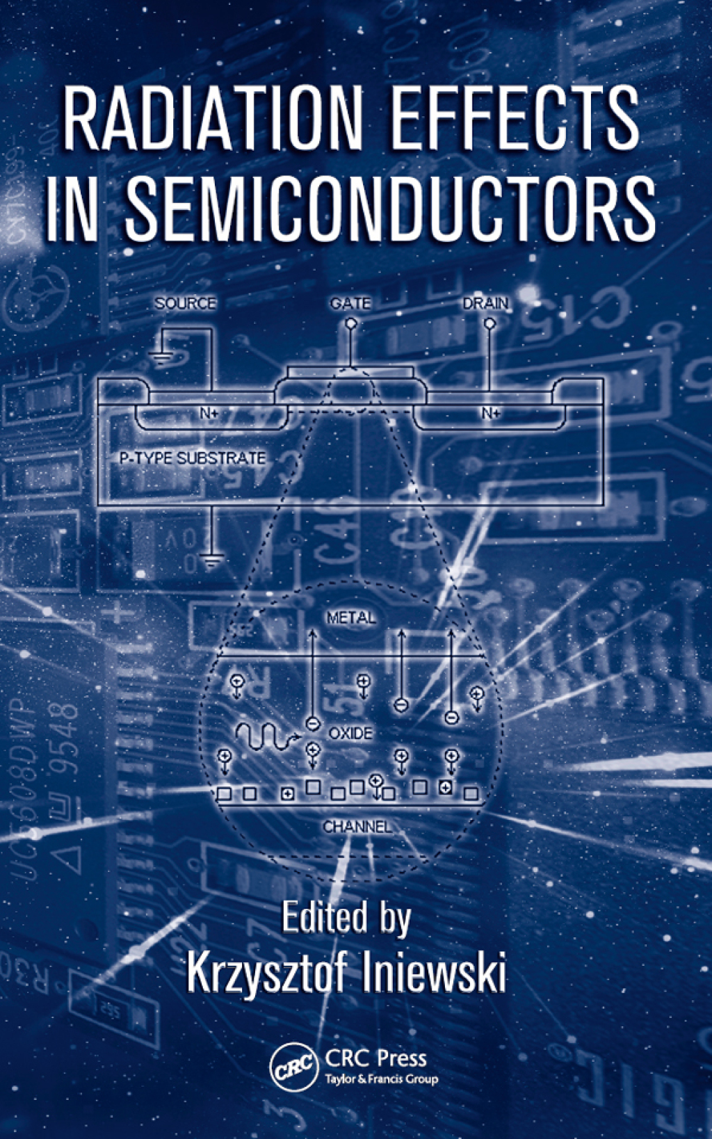 Radiation Effects in Semiconductors 1st Edition â€“ PDF/EPUB Version Downloadable