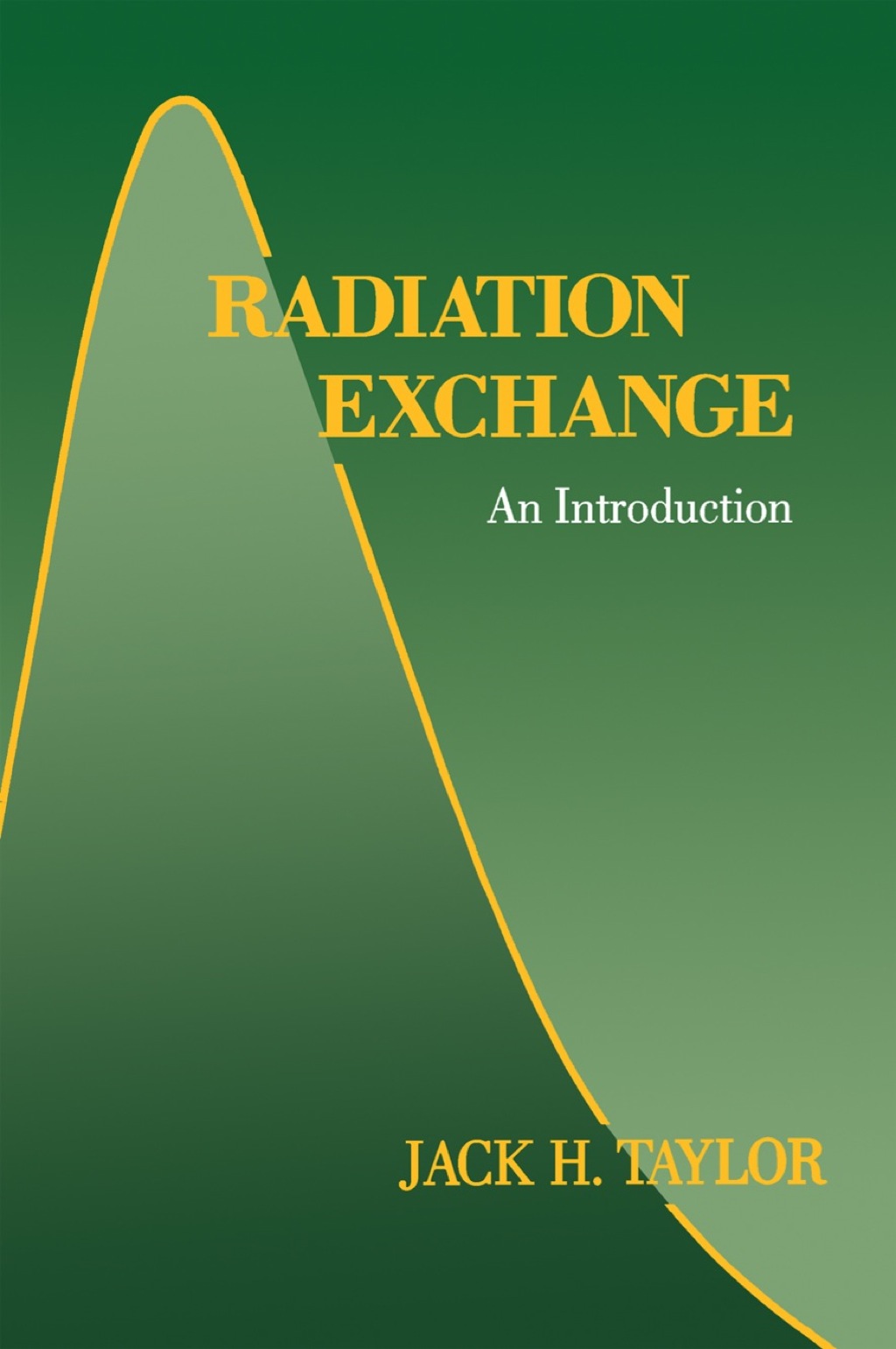 Radiation Exchange: An Introduction  â€“ PDF/EPUB Version Downloadable