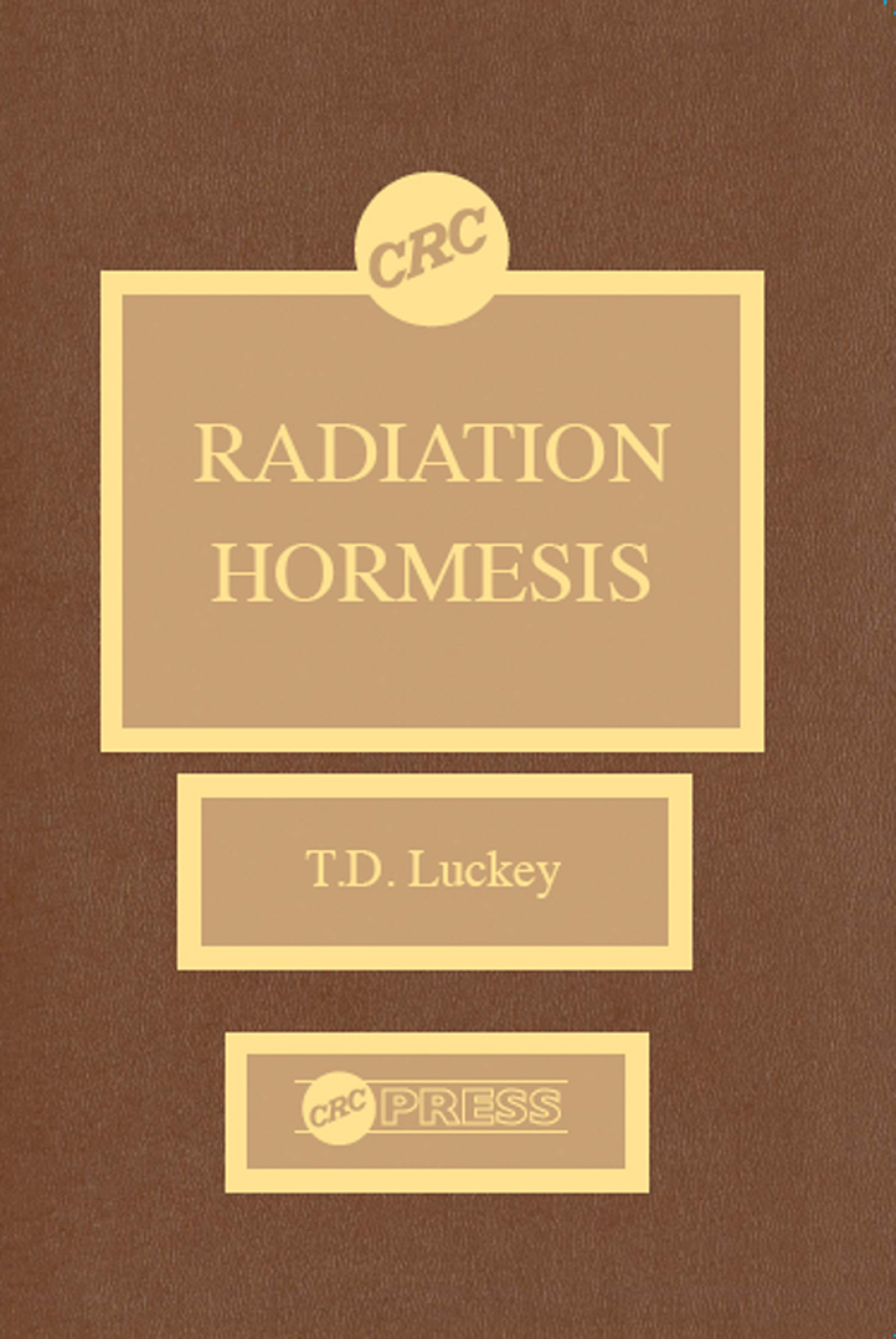Radiation Hormesis 1st Edition â€“ PDF/EPUB Version Downloadable