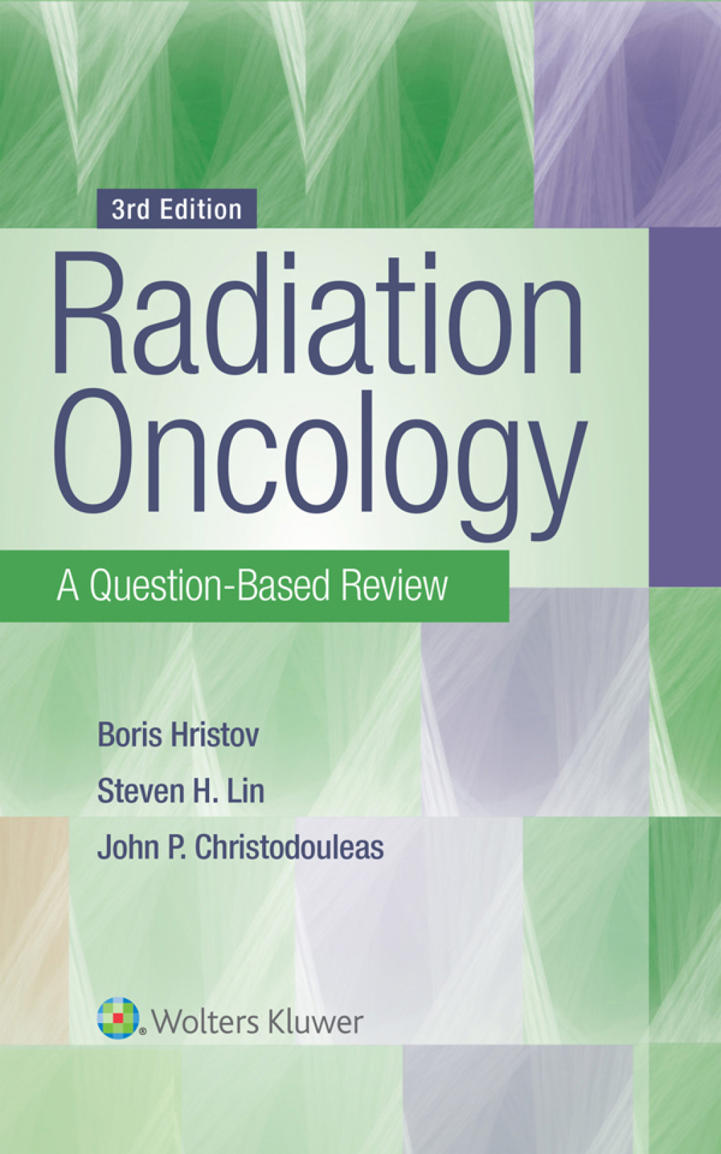 Radiation Oncology: A Question-Based Review 3rd Edition â€“ PDF/EPUB Version Downloadable