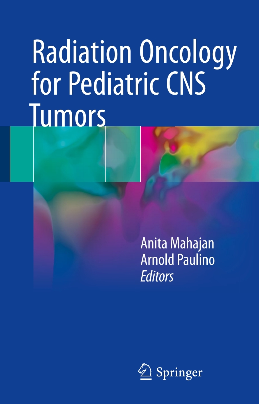 Radiation Oncology for Pediatric CNS Tumors  â€“ PDF/EPUB Version Downloadable