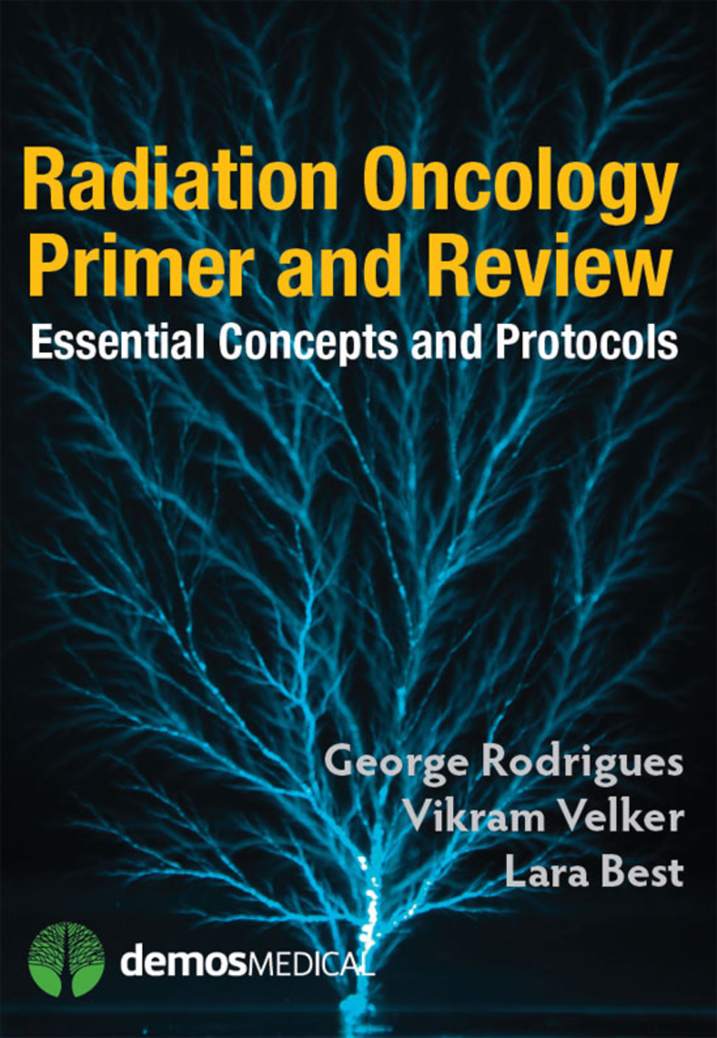 Radiation Oncology Primer and Review Essential Concepts and Protocols 1st Edition â€“ PDF/EPUB Version Downloadable