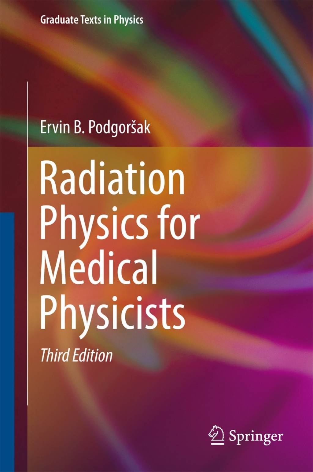 Radiation Physics for Medical Physicists 3rd Edition â€“ PDF/EPUB Version Downloadable