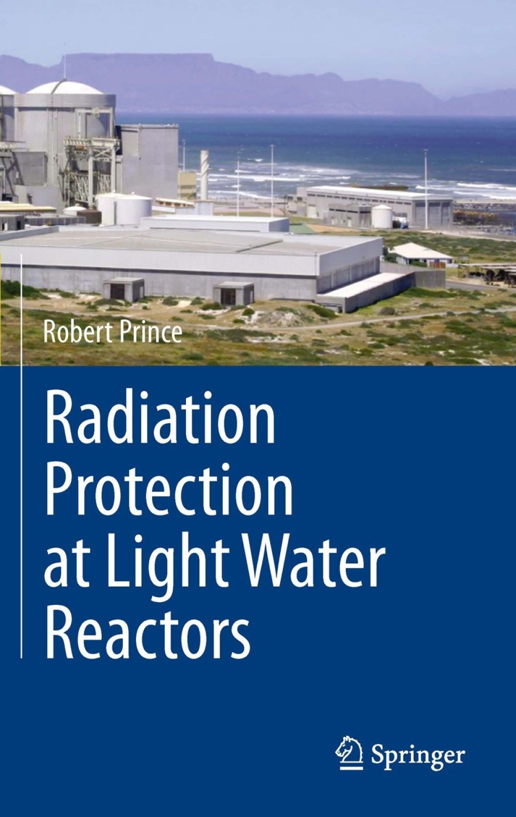 Radiation Protection at Light Water Reactors  â€“ PDF/EPUB Version Downloadable