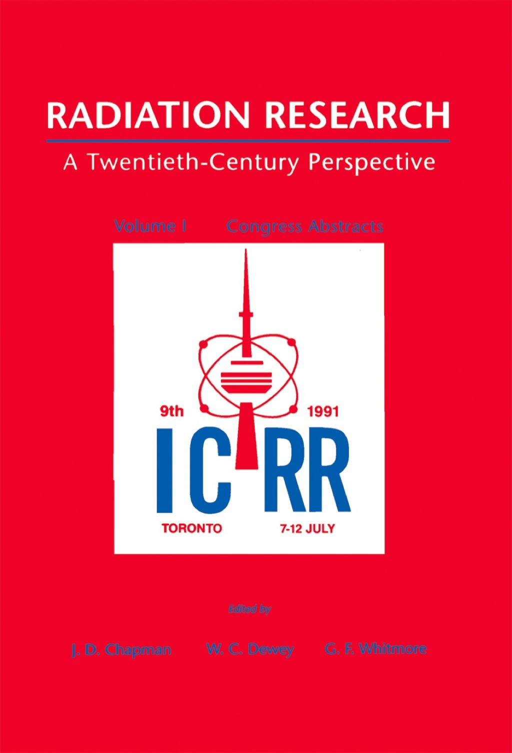 Radiation Research: A Twentieth-century Perspective: Congress Abstracts  â€“ PDF/EPUB Version Downloadable