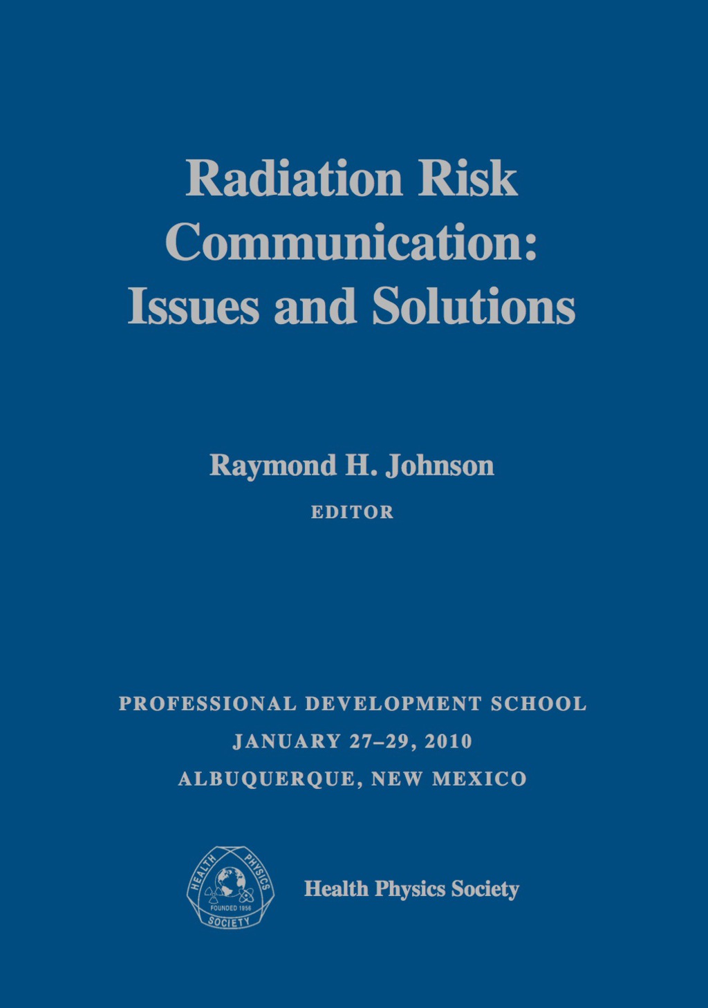 Radiation Risk Communication: Issues and Solutions 1st Edition â€“ PDF/EPUB Version Downloadable