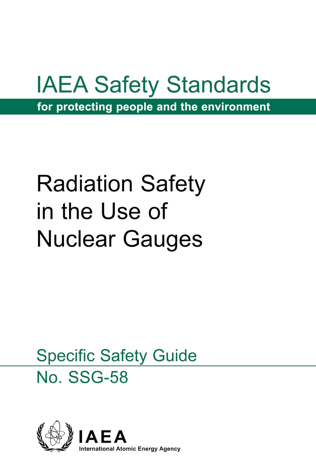 Radiation Safety in the Use of Nuclear Gauges Specific Safety Guide  â€“ PDF/EPUB Version Downloadable