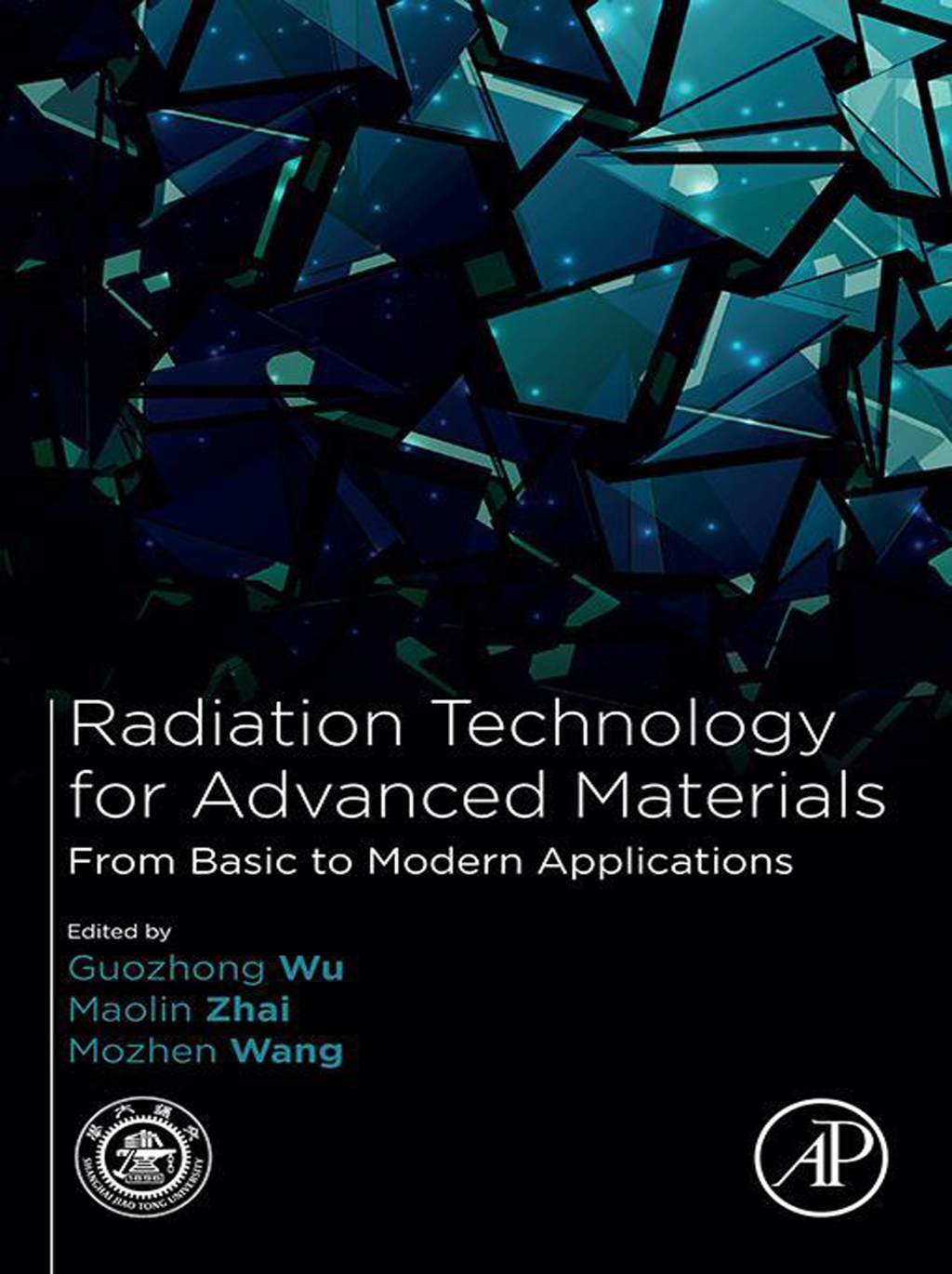 Radiation Technology for Advanced Materials: From Basic to Modern Applications  â€“ PDF/EPUB Version Downloadable