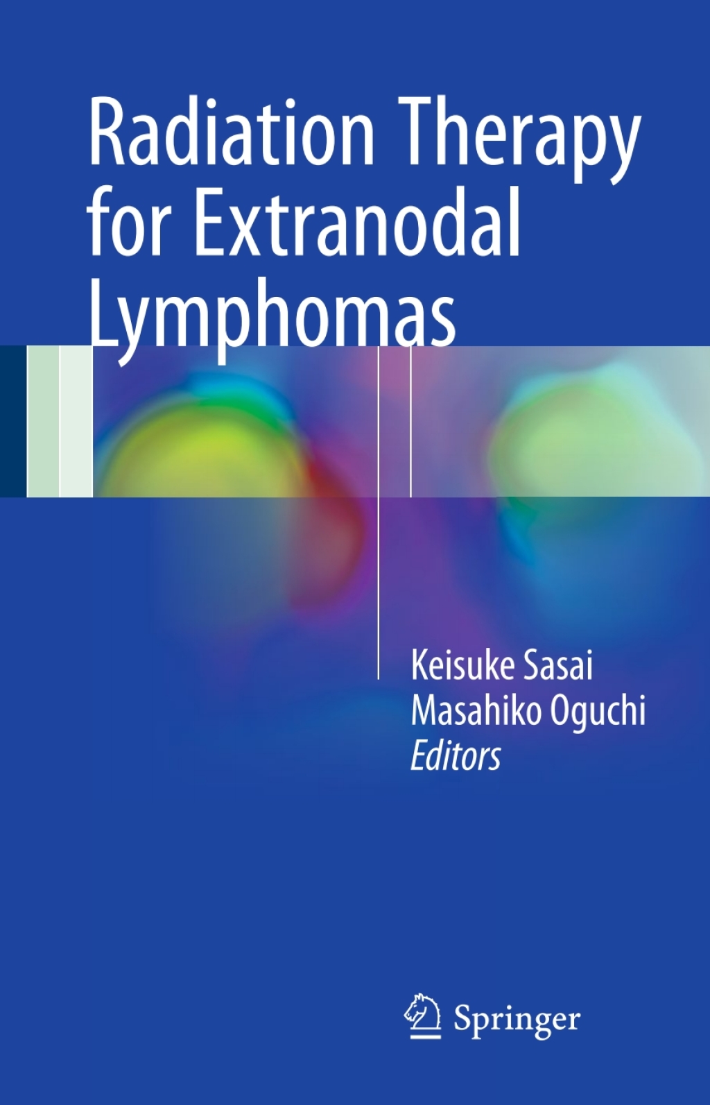 Radiation Therapy for Extranodal Lymphomas  â€“ PDF/EPUB Version Downloadable