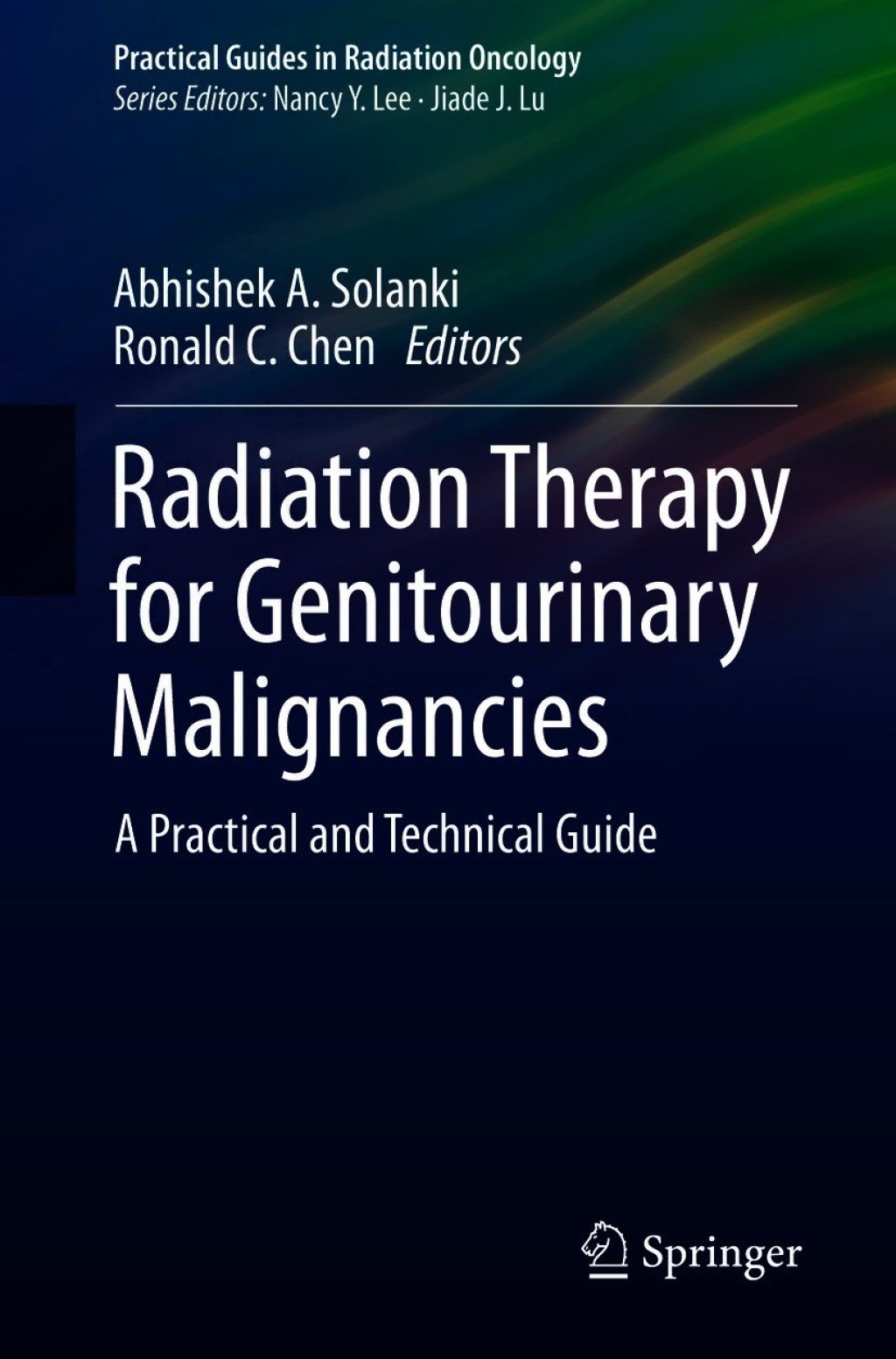 Radiation Therapy for Genitourinary Malignancies A Practical and Technical Guide  â€“ PDF/EPUB Version Downloadable