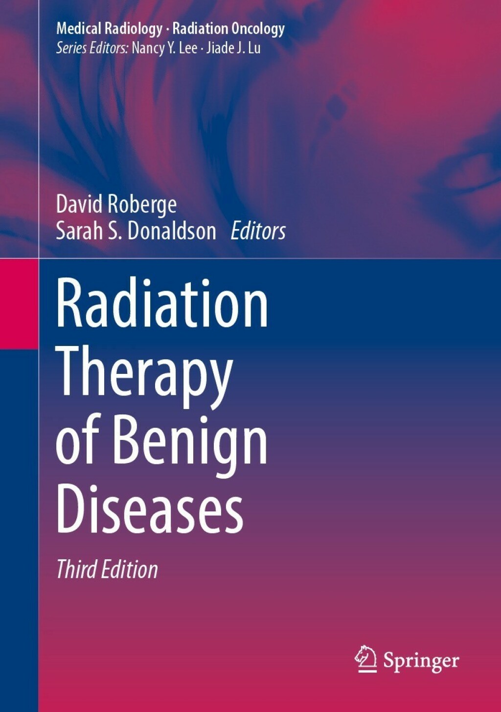Radiation Therapy of Benign Diseases 3rd Edition â€“ PDF/EPUB Version Downloadable