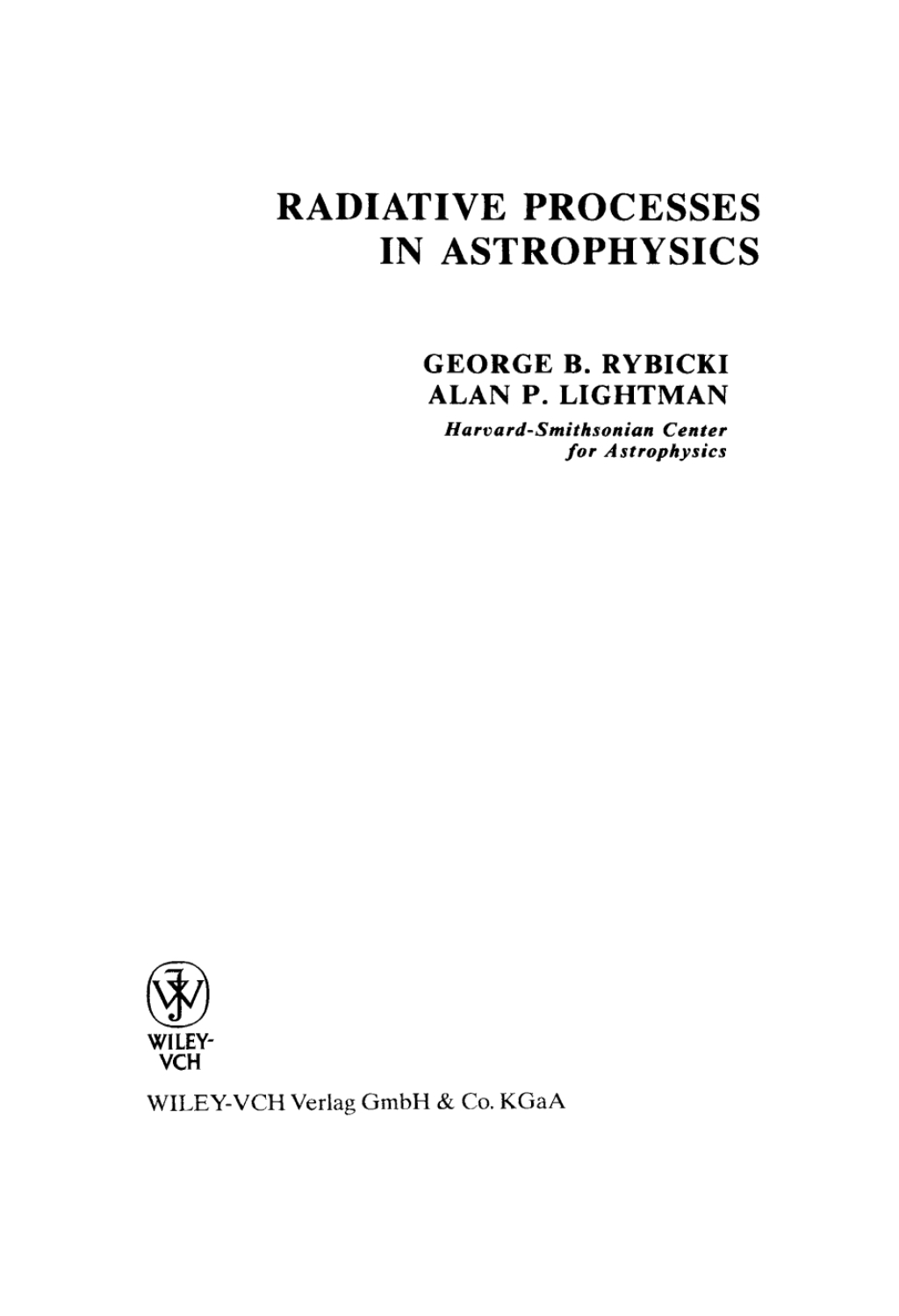 Radiative Processes in Astrophysics 1st Edition â€“ PDF/EPUB Version Downloadable