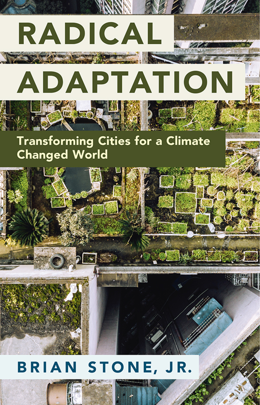 Radical Adaptation Transforming Cities for a Climate Changed World  â€“ PDF/EPUB Version Downloadable