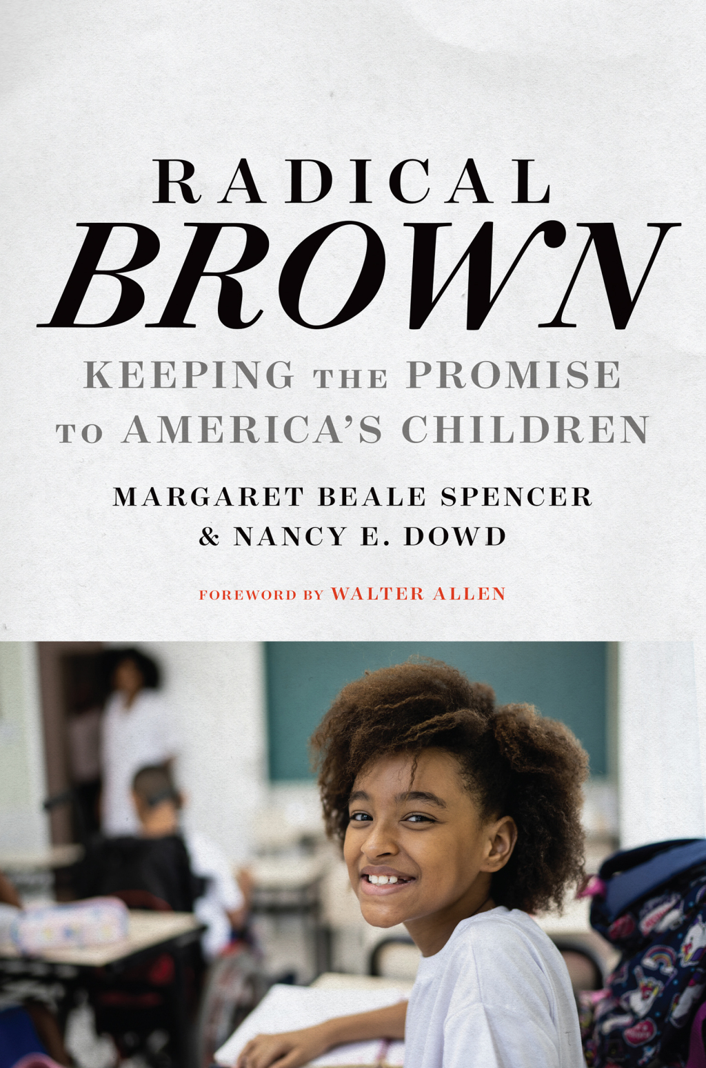 Radical Brown Keeping the Promise to America's Children 1st Edition - (PDF/EPUB Version)