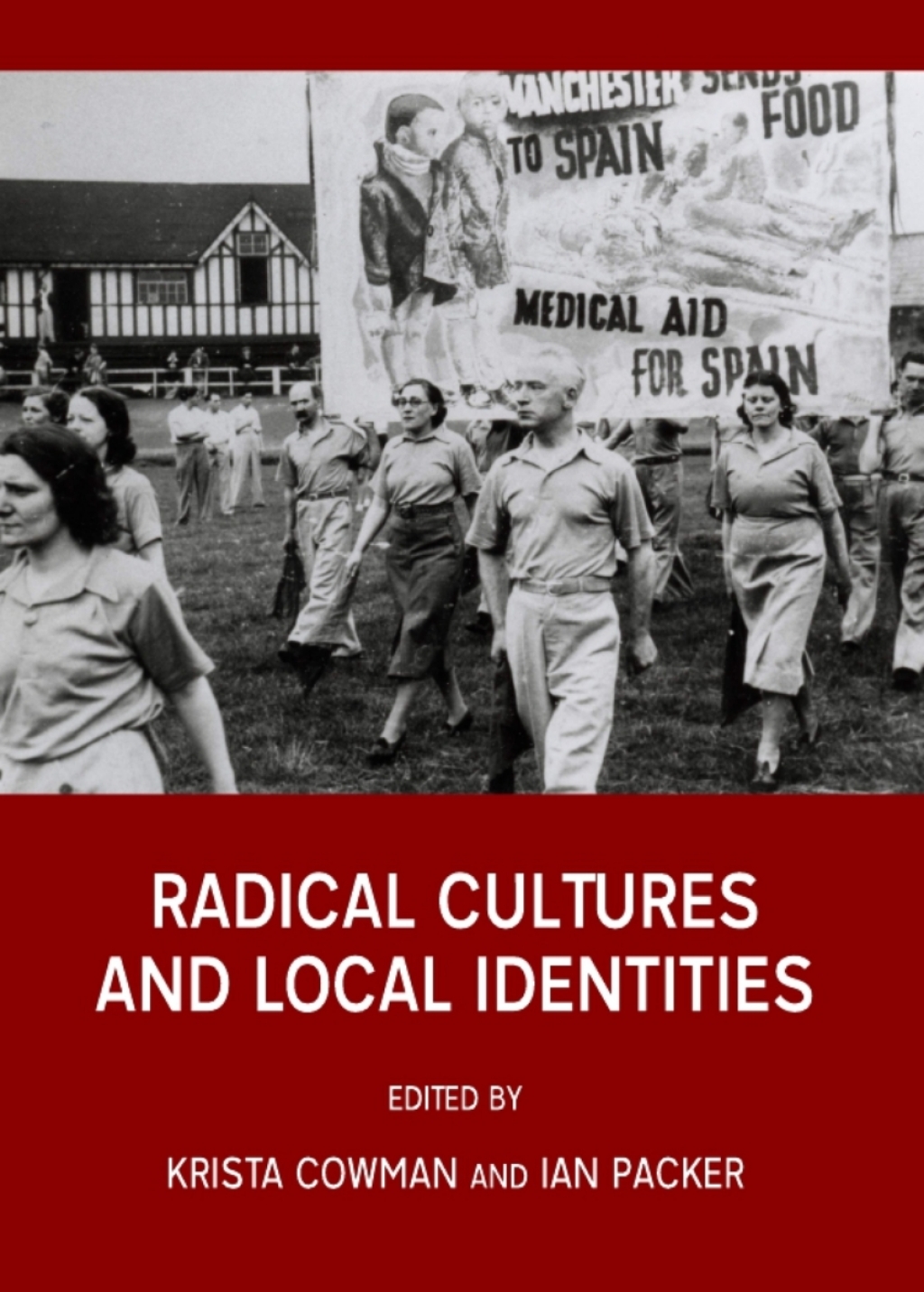 Radical Cultures and Local Identities 1st Edition â€“ PDF/EPUB Version Downloadable