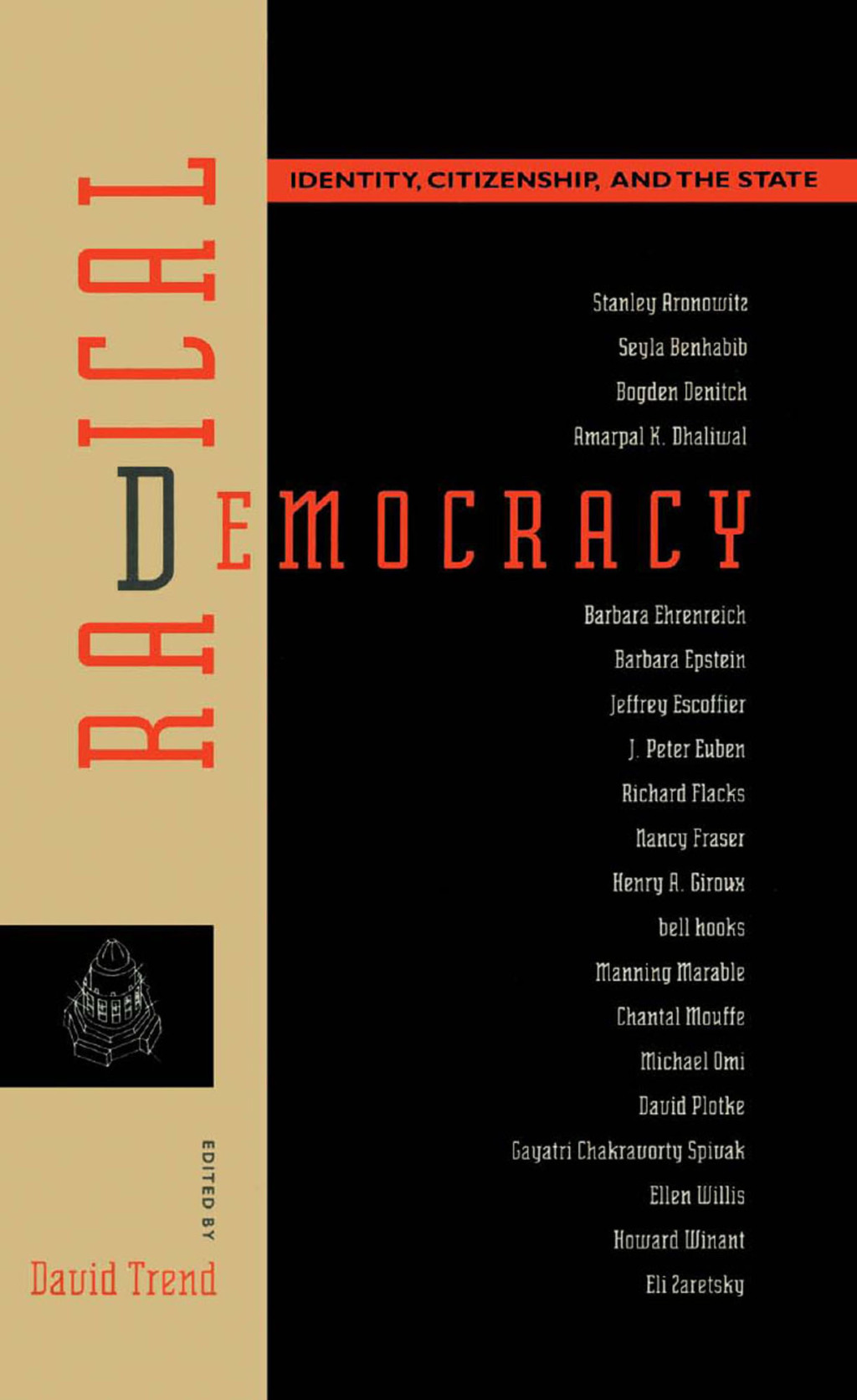 Radical Democracy Identity, Citizenship and the State 1st Edition â€“ PDF/EPUB Version Downloadable