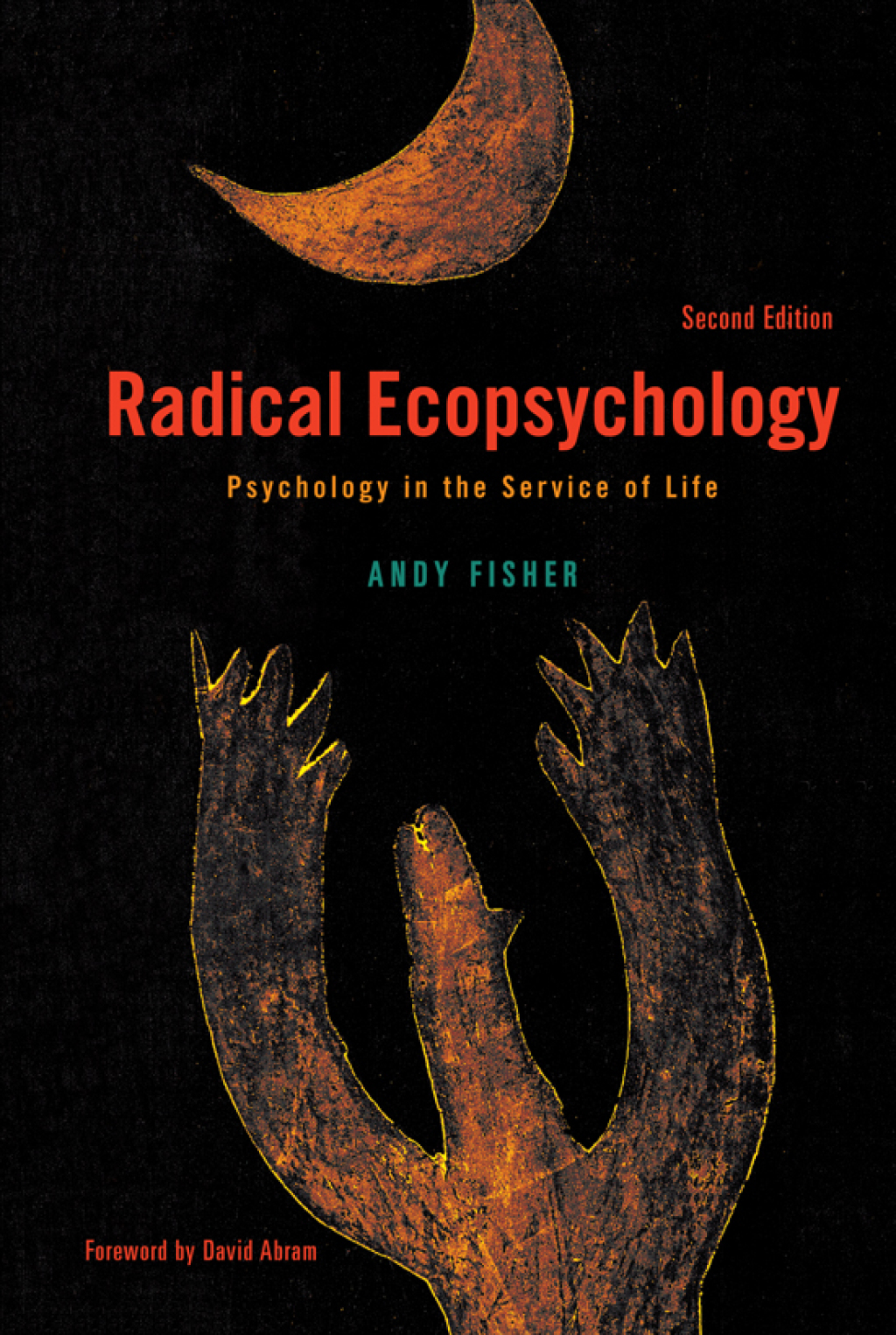 Radical Ecopsychology Psychology in the Service of Life 2nd Edition â€“ PDF/EPUB Version Downloadable